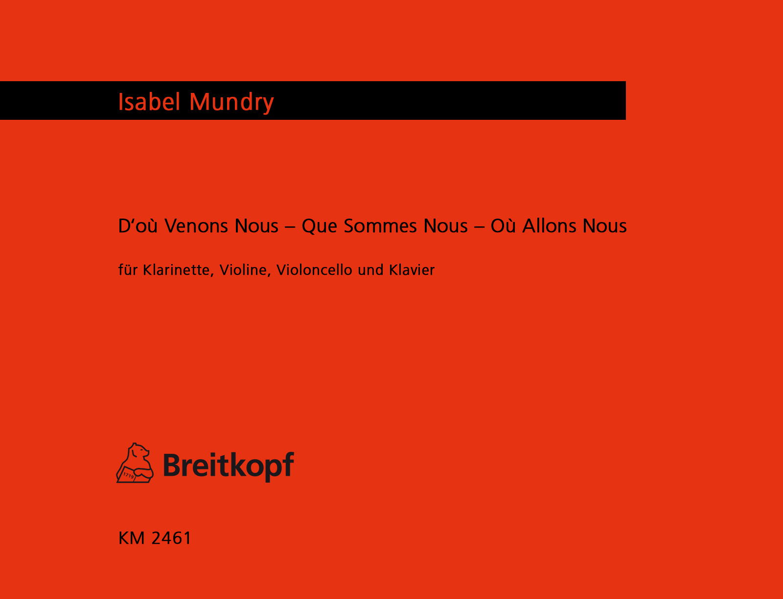 Mundry D'où venons nous Que sommes nous Où allons nous · Breitkopf