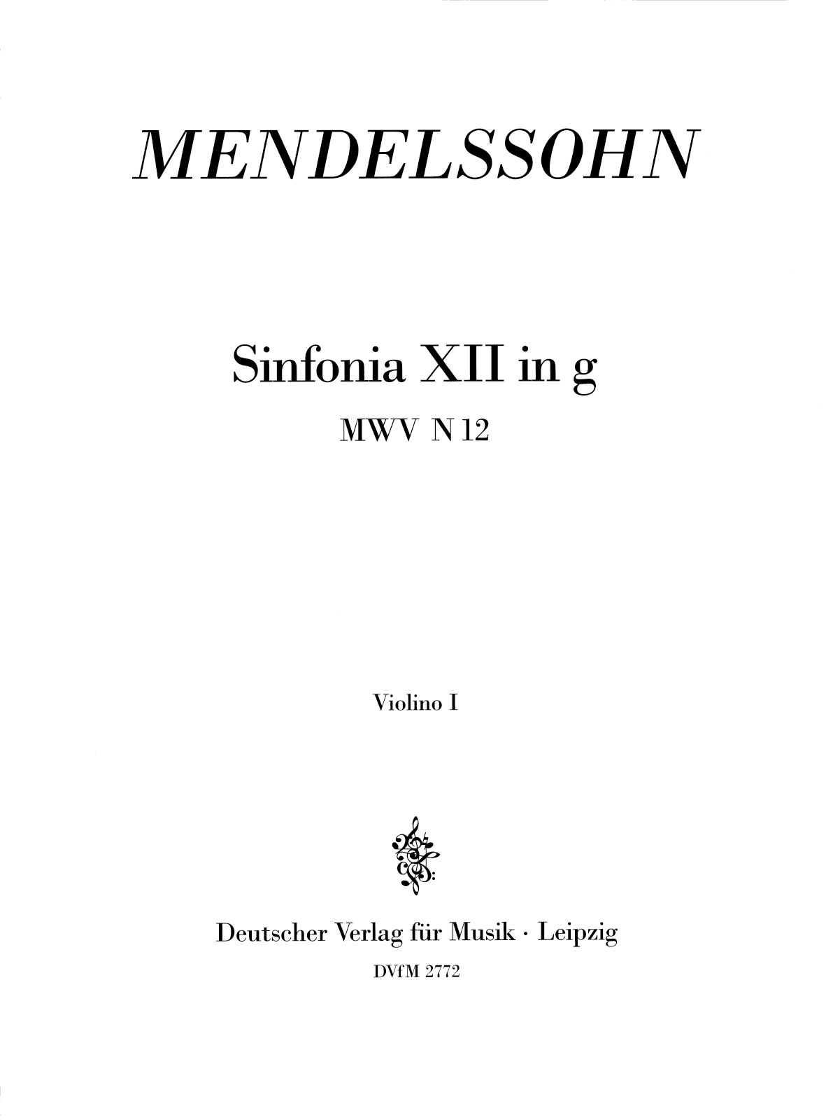 DV 2772-15 - Sinfonia XII g-moll MWV N 12 - Cover