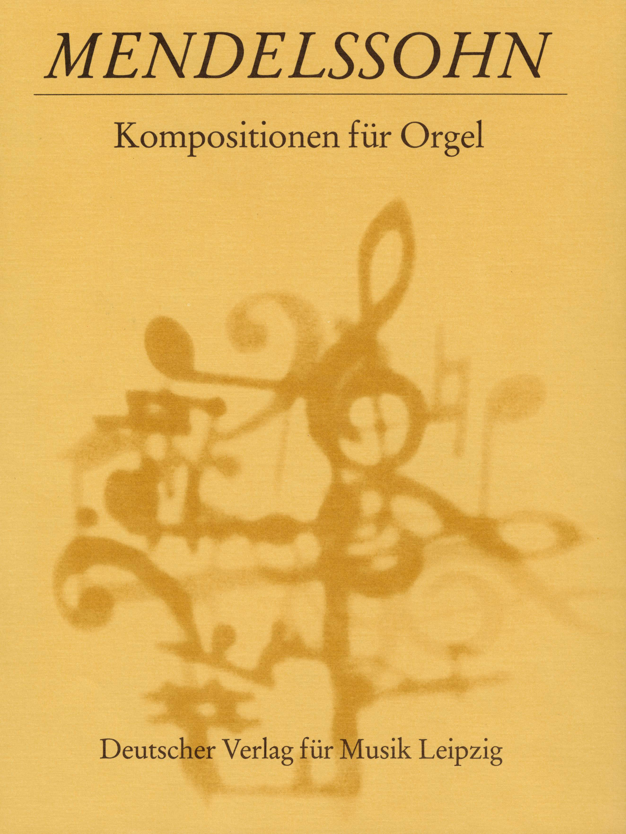 Felix Mendelssohn Bartholdy - Kompositionen für Orgel - Cover