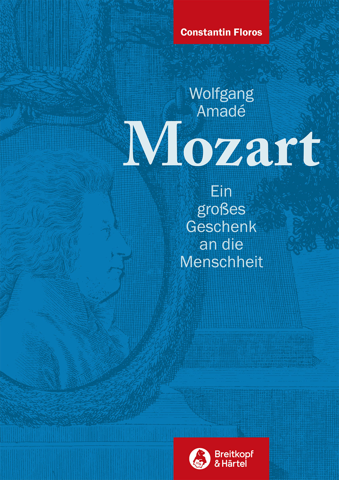 Constantin Floros - Wolfgang Amadé Mozart - Cover