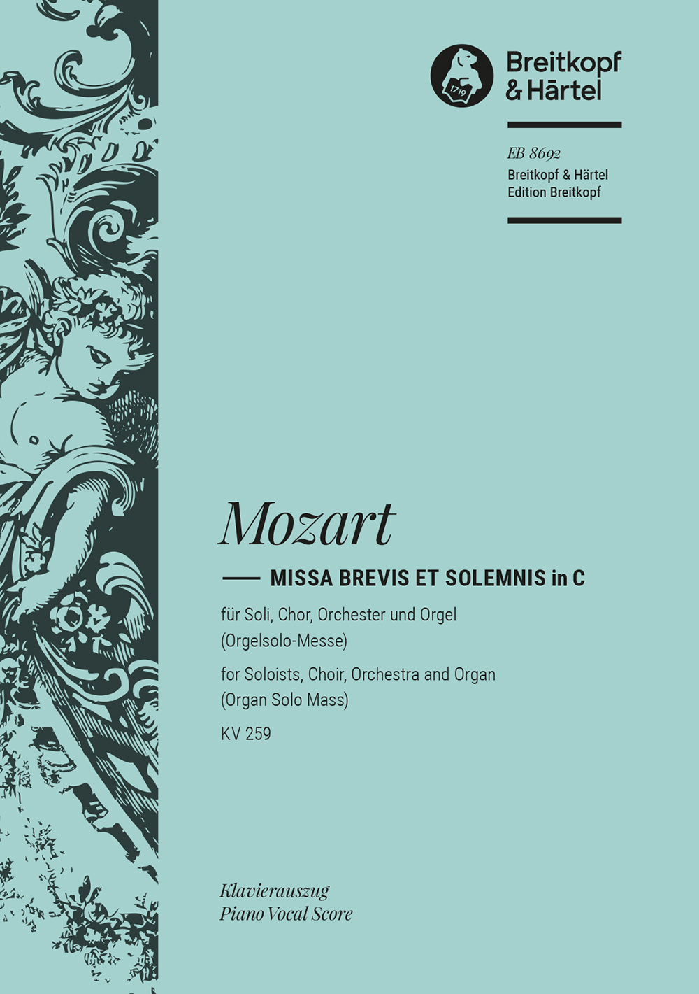 Wolfgang Amadeus Mozart - Missa brevis et solemnis in C KV 259 - Cover