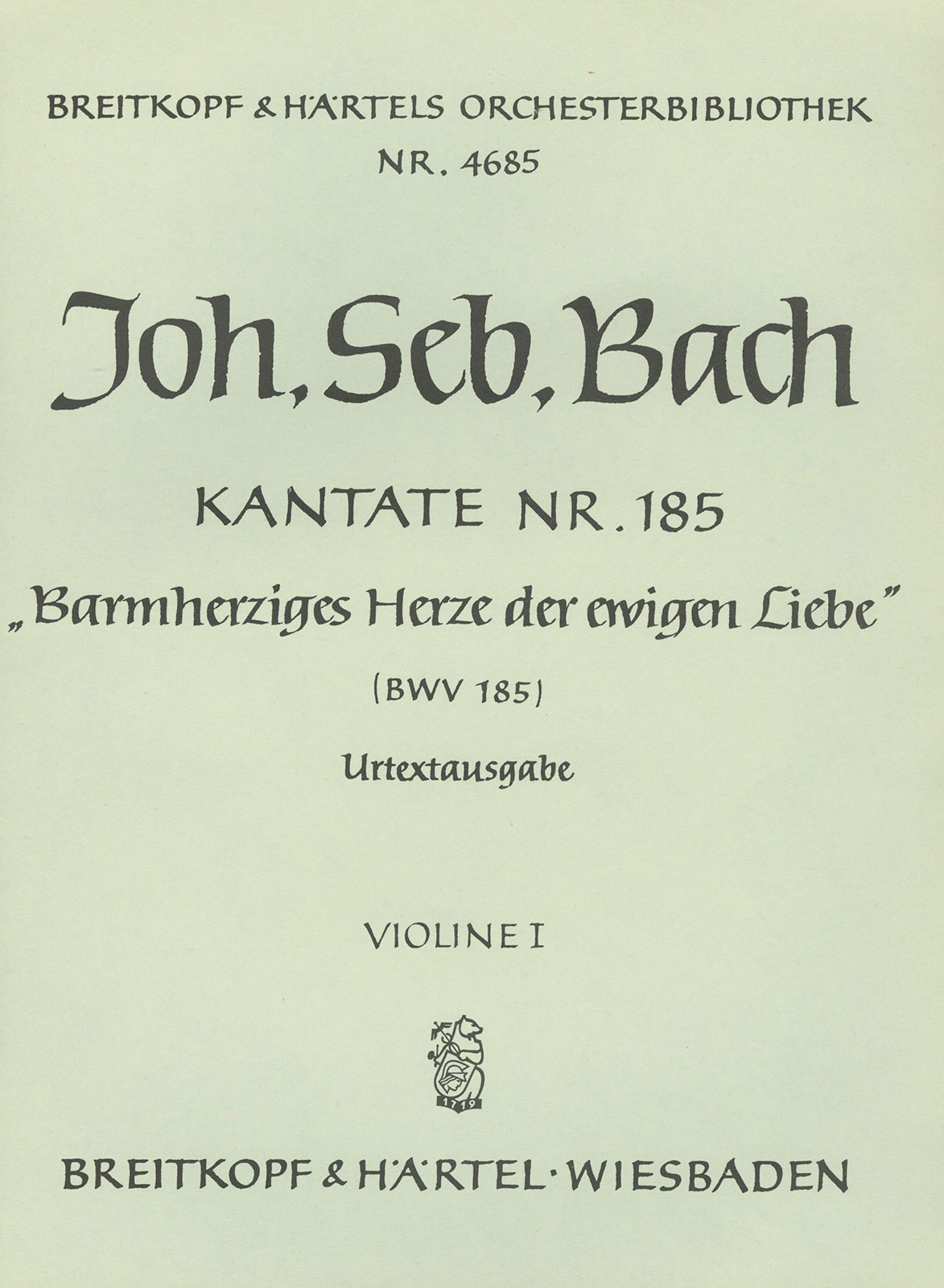 OB 4685-15 - Kantate BWV 185 „Barmherziges Herze der ewigen Liebe“ - Cover