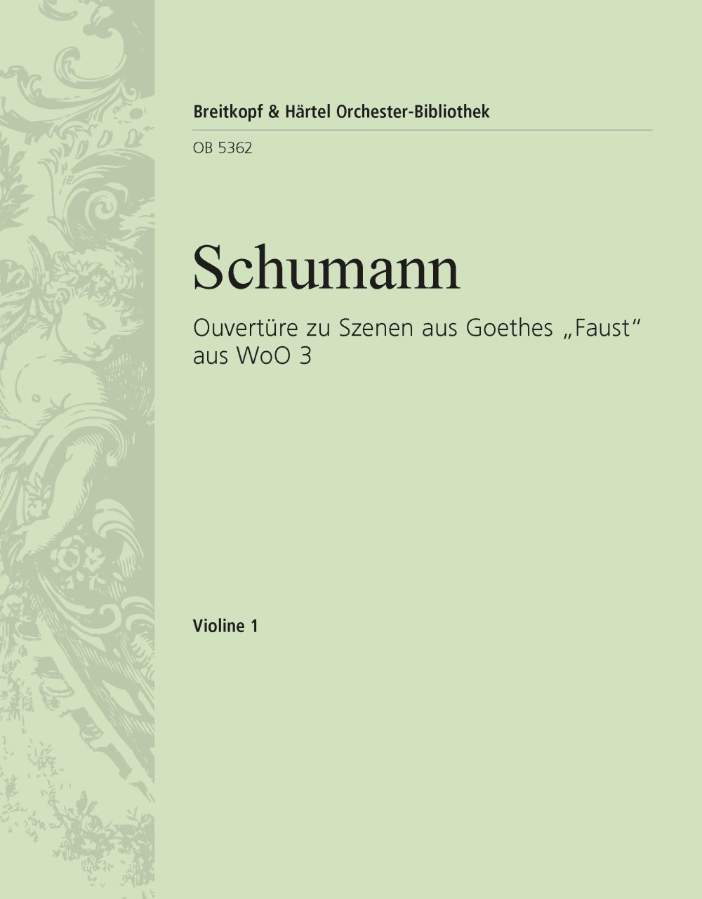 OB 5362-15 - Scenes from Goethe’s “Faust” WoO 3 - Cover