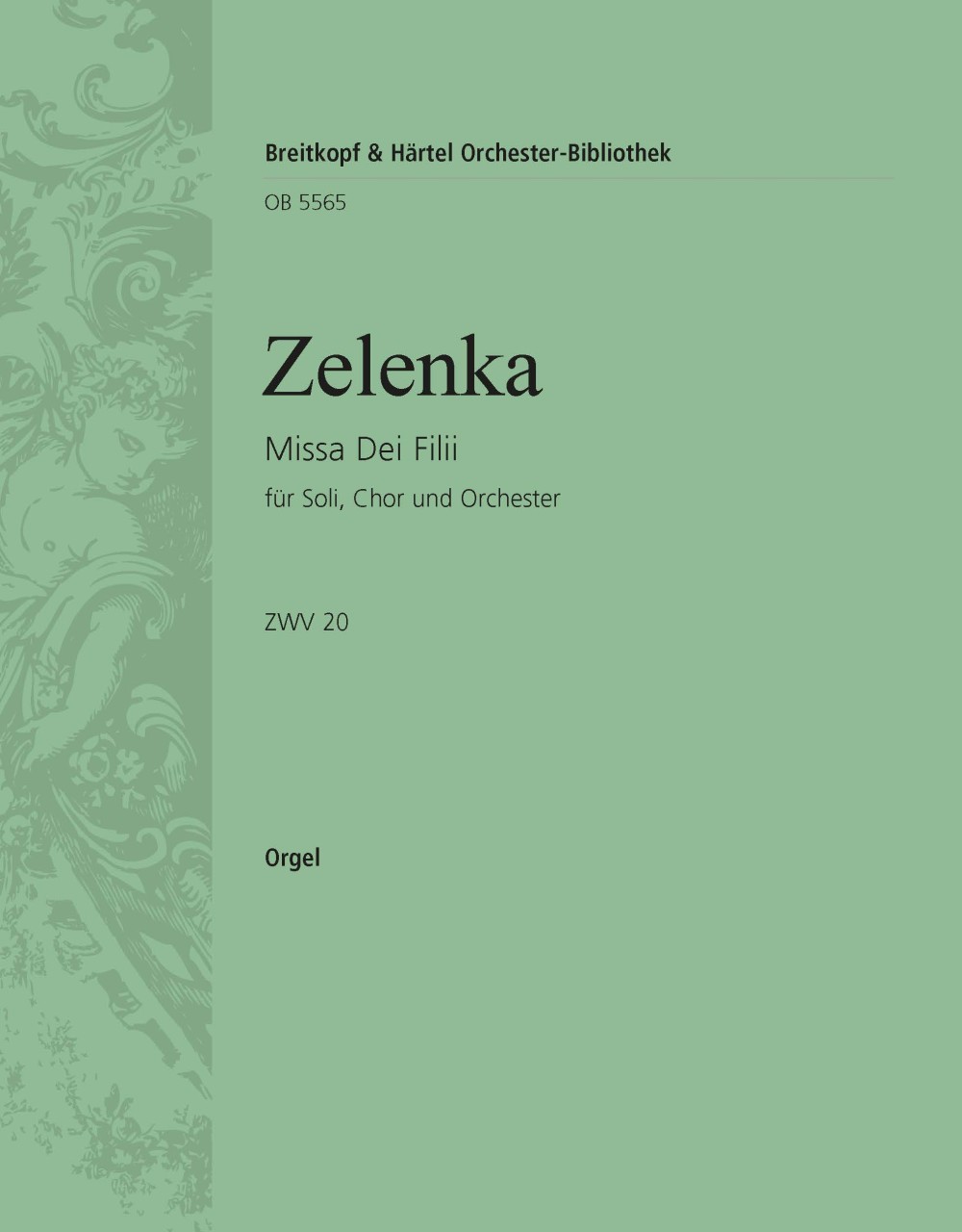 OB 5565-11 - Missa Dei Filii ZWV 20 - Cover