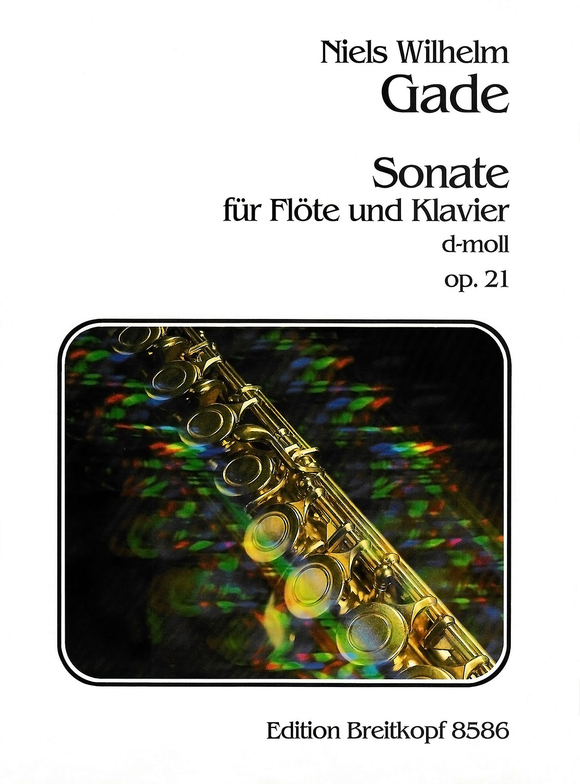 EB 8586 - Niels Wilhelm Gade - Sonate Nr. 2 d-moll op. 21 - Cover