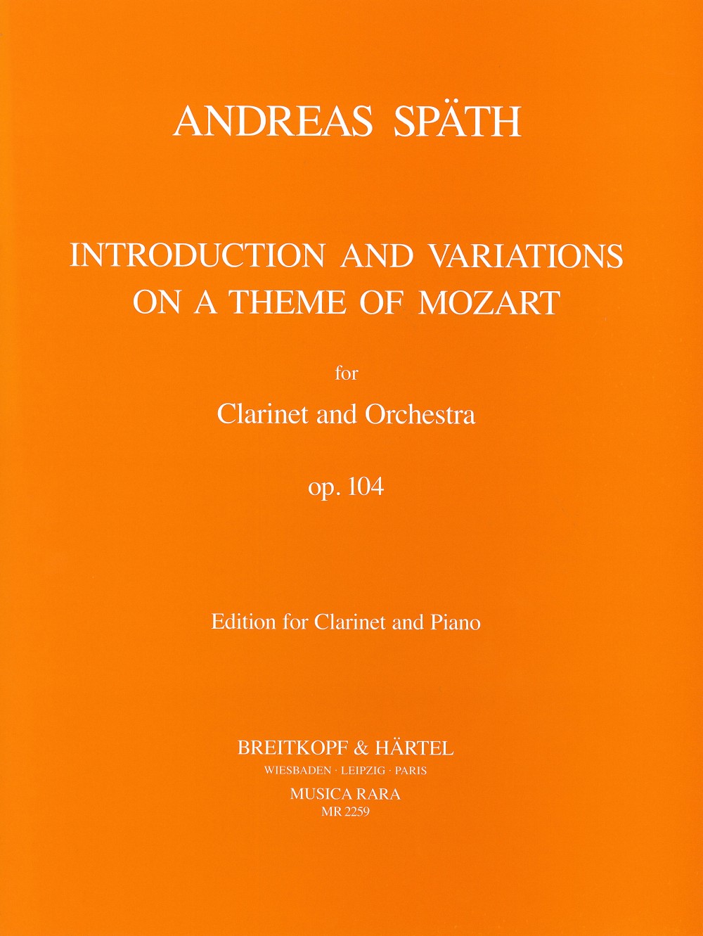 Andreas Späth - Introduktion und Variationen über ein Thema von Mozart op. 104 - Cover