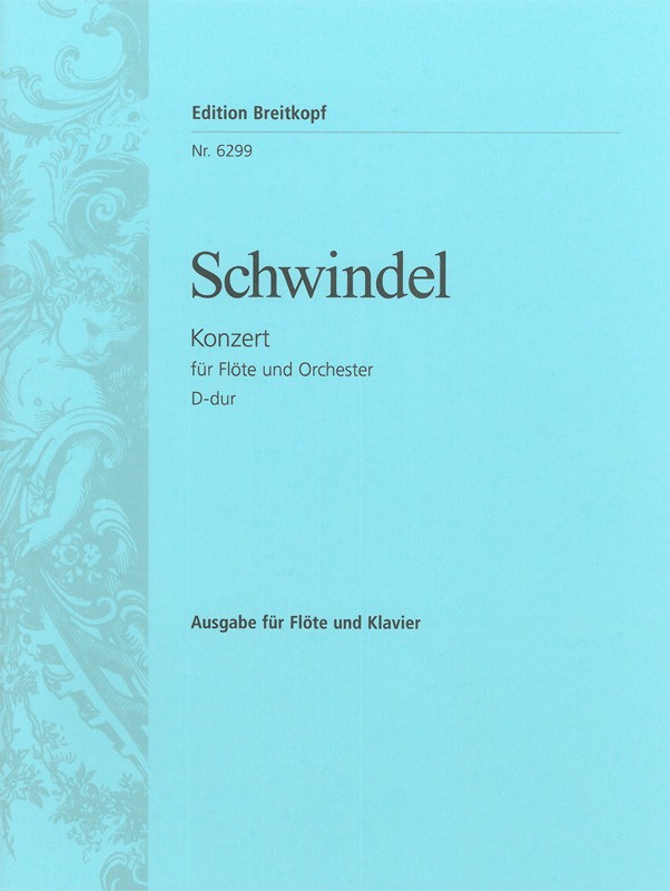 Friedrich Schwindel - Flötenkonzert D-dur - Cover