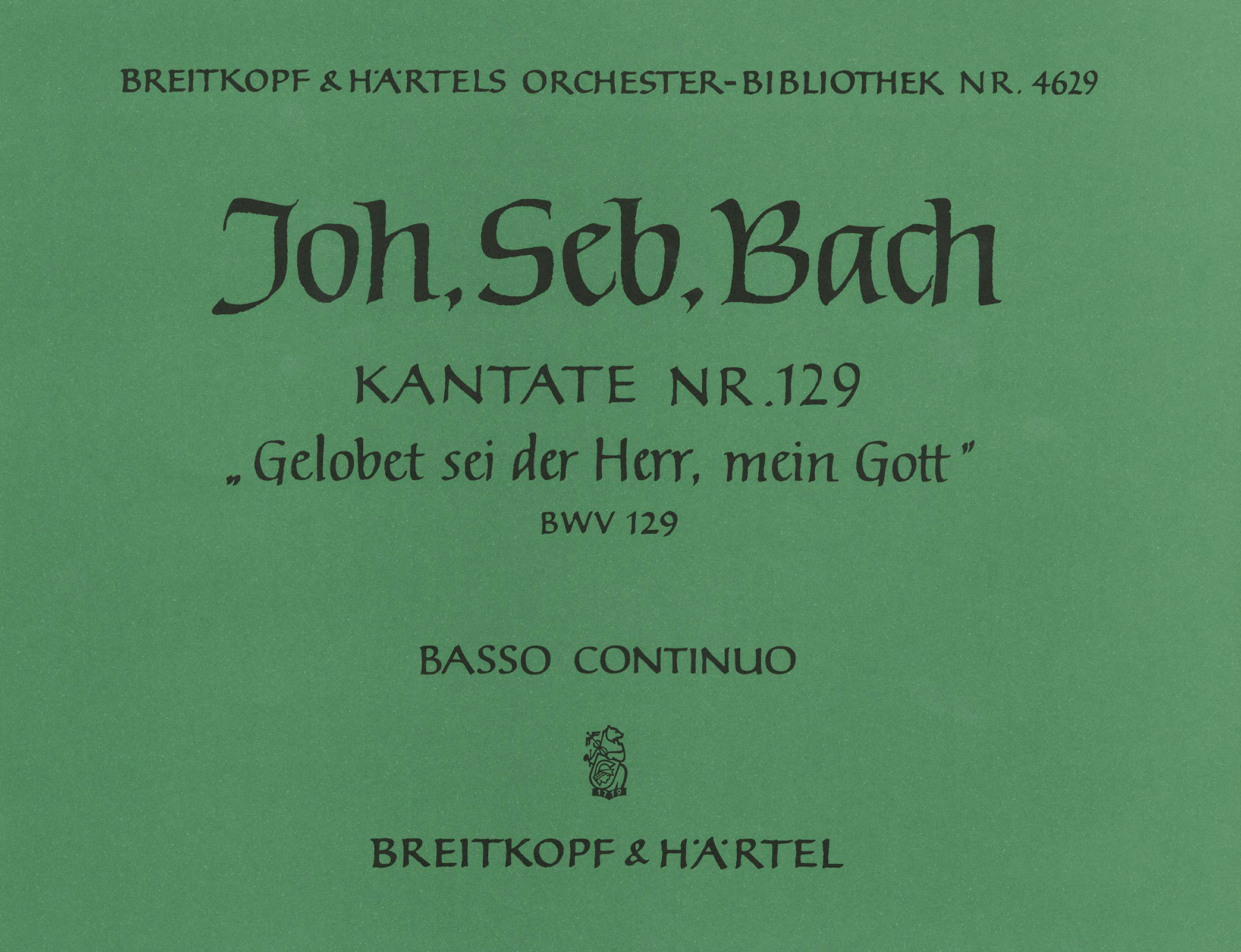 OB 4629-11 - Kantate BWV 129 „Gelobet sei der Herr, mein Gott“ - Cover