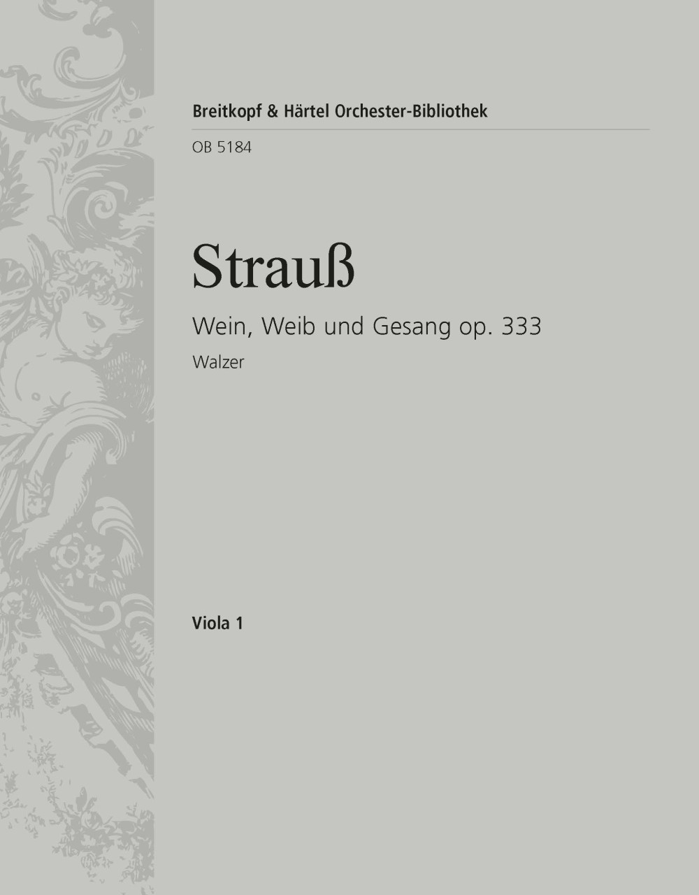OB 5184-19 - Wein, Weib und Gesang op. 333 - Cover