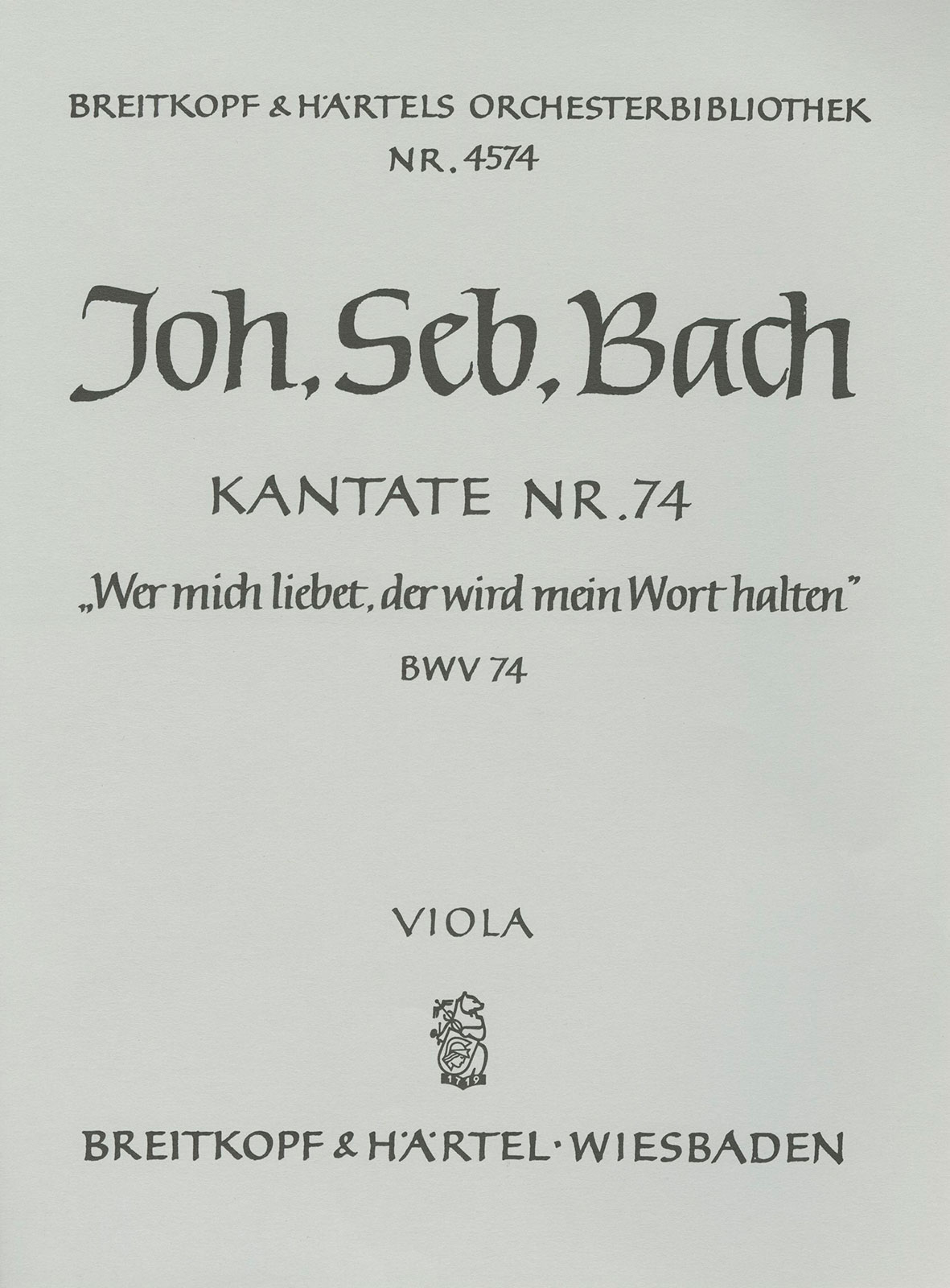 OB 4574-19 - Kantate BWV 74 „Wer mich liebet, der wird mein Wort halten“ - Cover