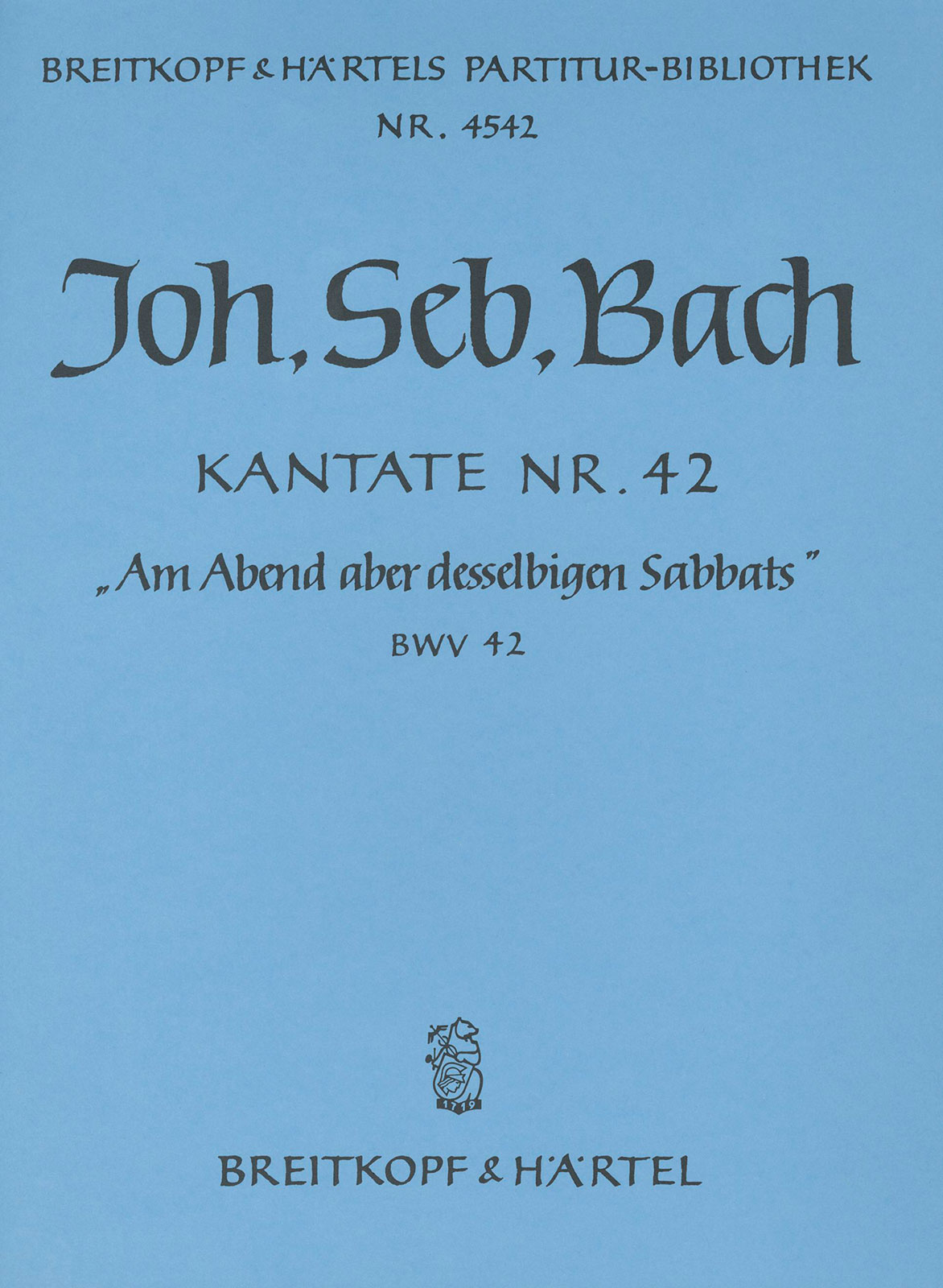 PB 4542 - Kantate BWV 42 „Am Abend aber desselbigen Sabbats“ - Cover
