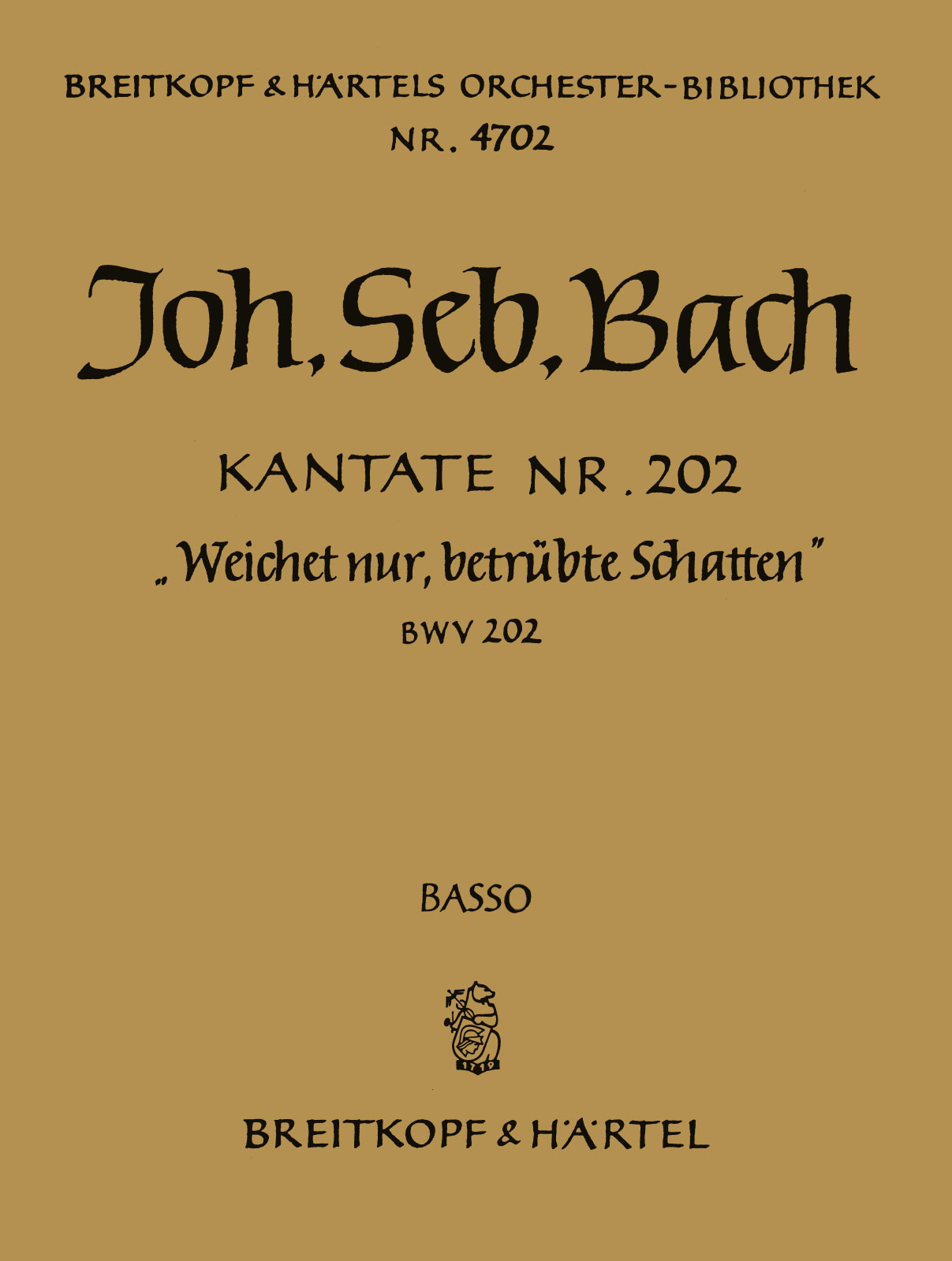 OB 4702-26 - Kantate BWV 202 „Weichet nur, betrübte Schatten“ - Cover