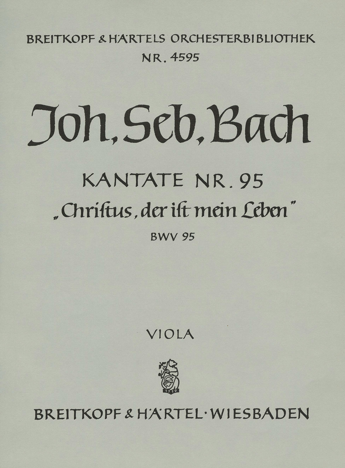 OB 4595-19 - Kantate BWV 95 „Christus, der ist mein Leben“ - Cover