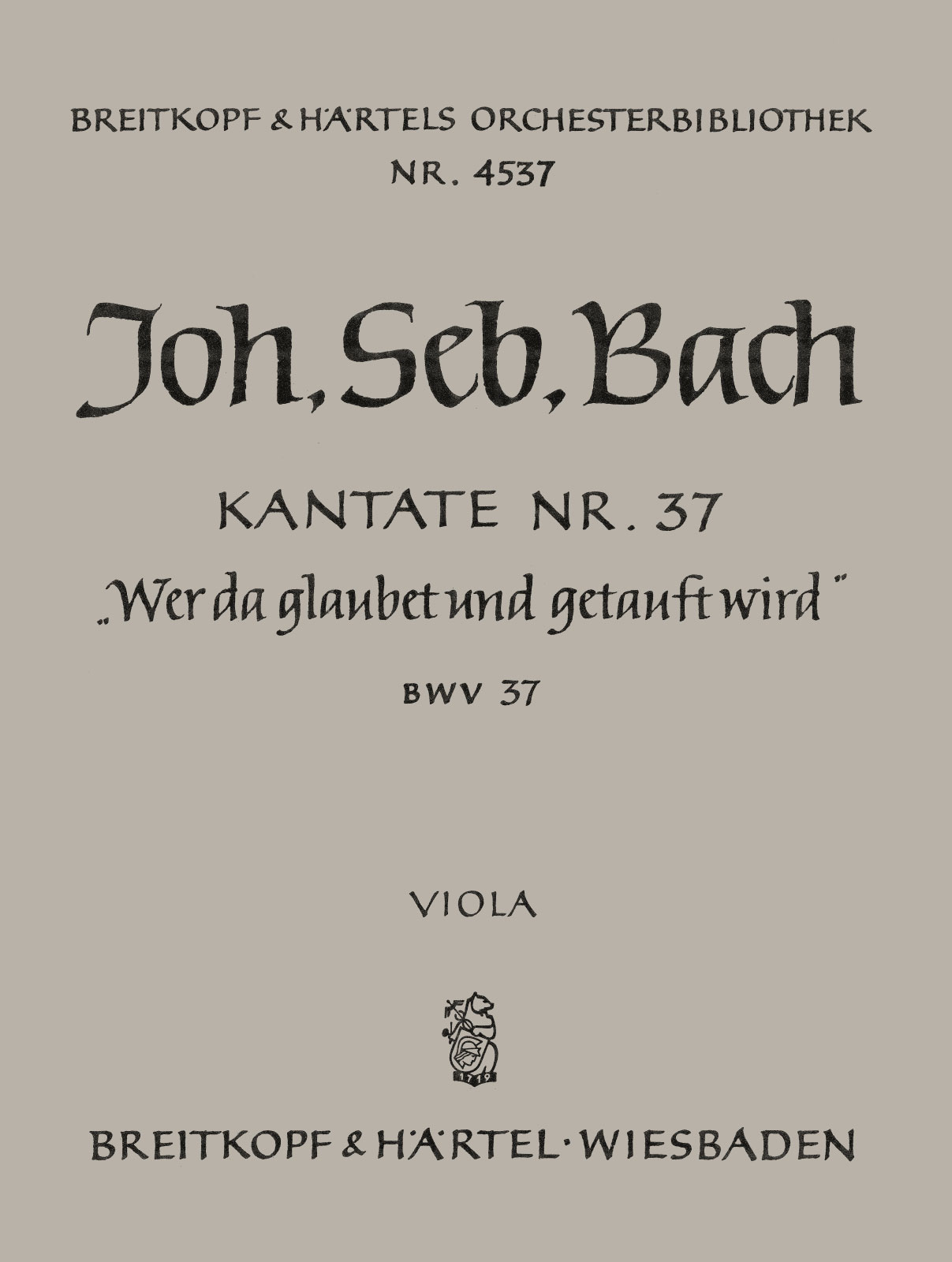 OB 4537-19 - Cantata BWV 37 “He that believeth and baptized is” - Cover