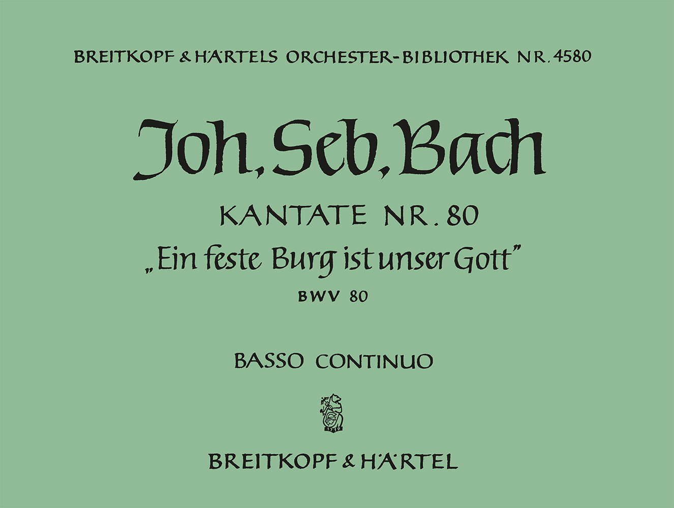 OB 4580-11 - Kantate BWV 80 „Ein feste Burg ist unser Gott“ - Cover