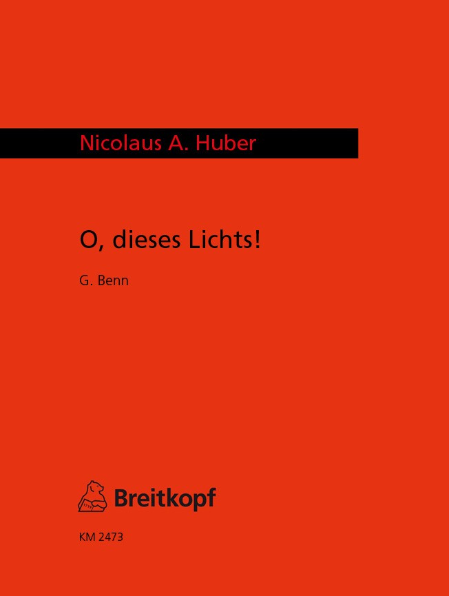 Nicolaus A. Huber - O dieses Lichts! - Cover