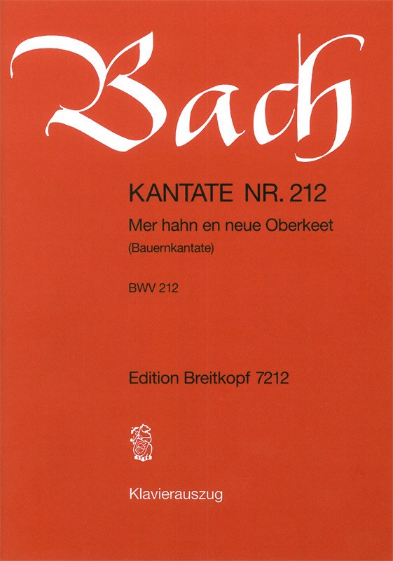 Johann Sebastian Bach - Kantate BWV 212 „Mer hahn en neue Oberkeet“ - Cover