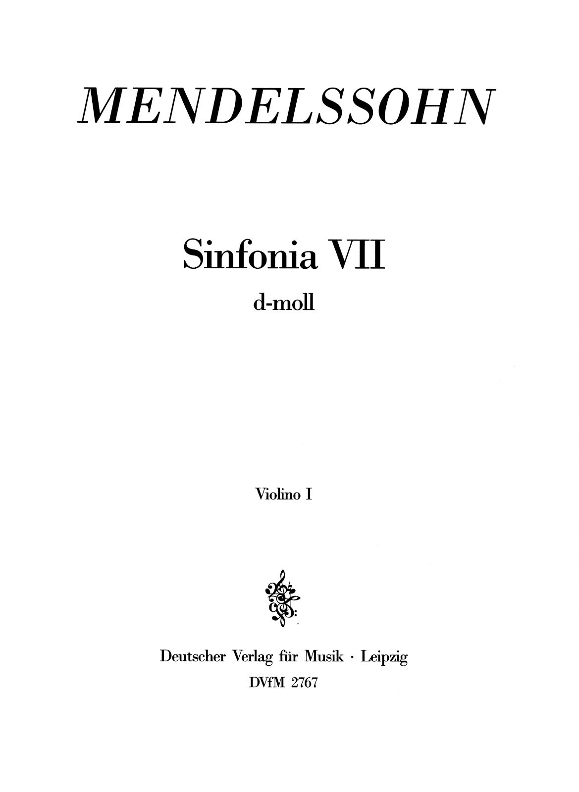 DV 2767-15 - Sinfonia VII d-moll / D-dur MWV N 7 - Cover