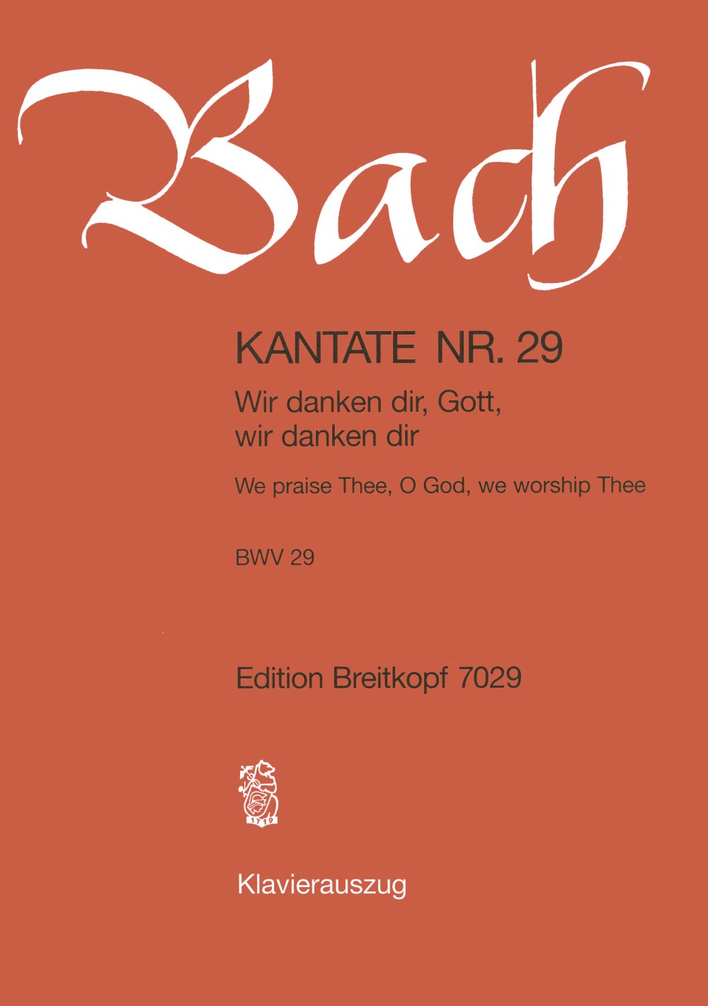 Johann Sebastian Bach - Cantata BWV 29 “We praise Thee, O God, we worship Thee” - Cover