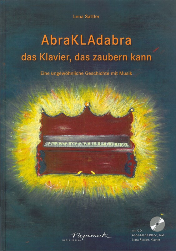 Lena Sattler - AbraKLAdabra – das Klavier, das zaubern kann - Cover