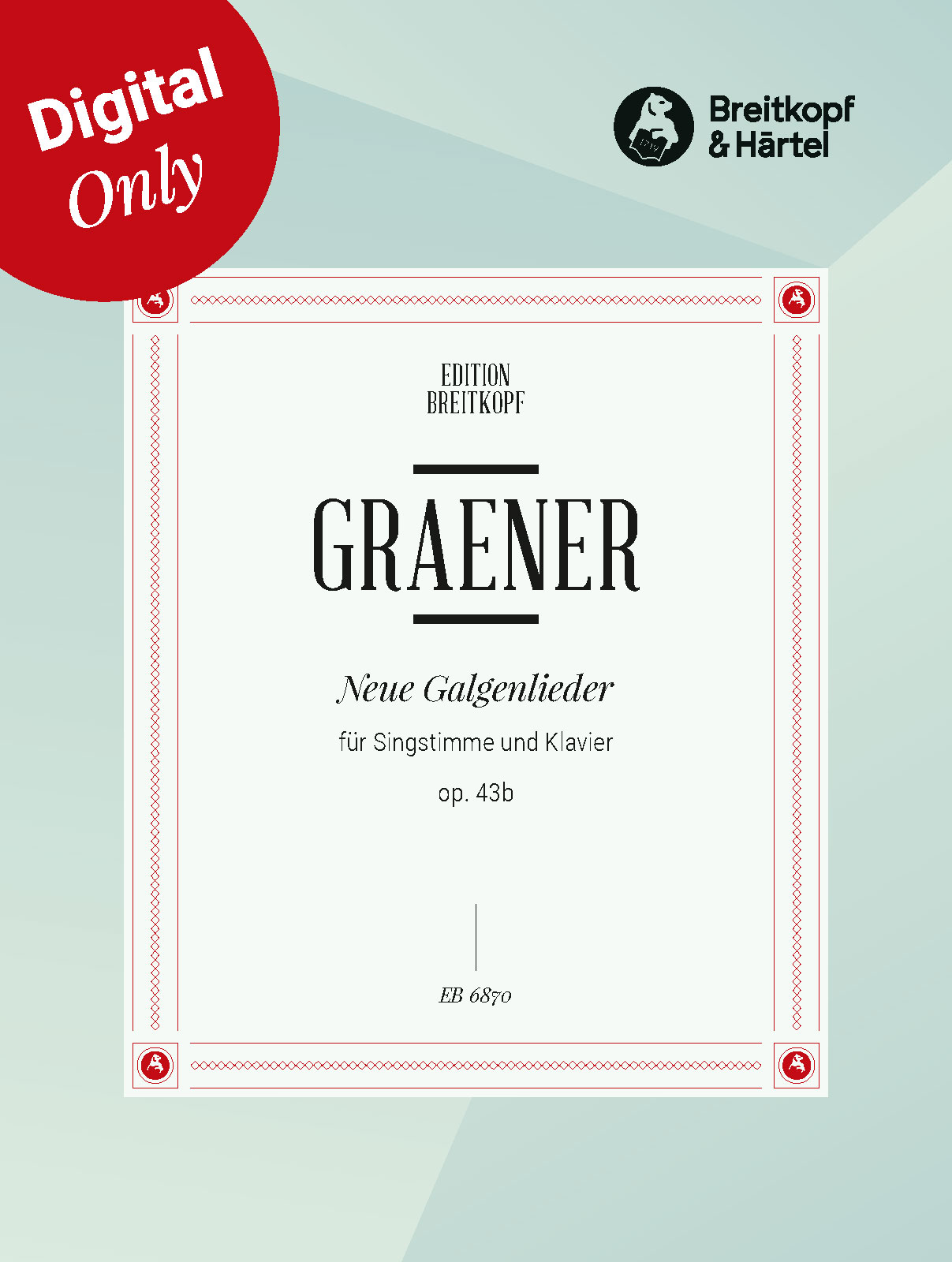 EB 6870D - Galgenlieder op. 43 - Cover