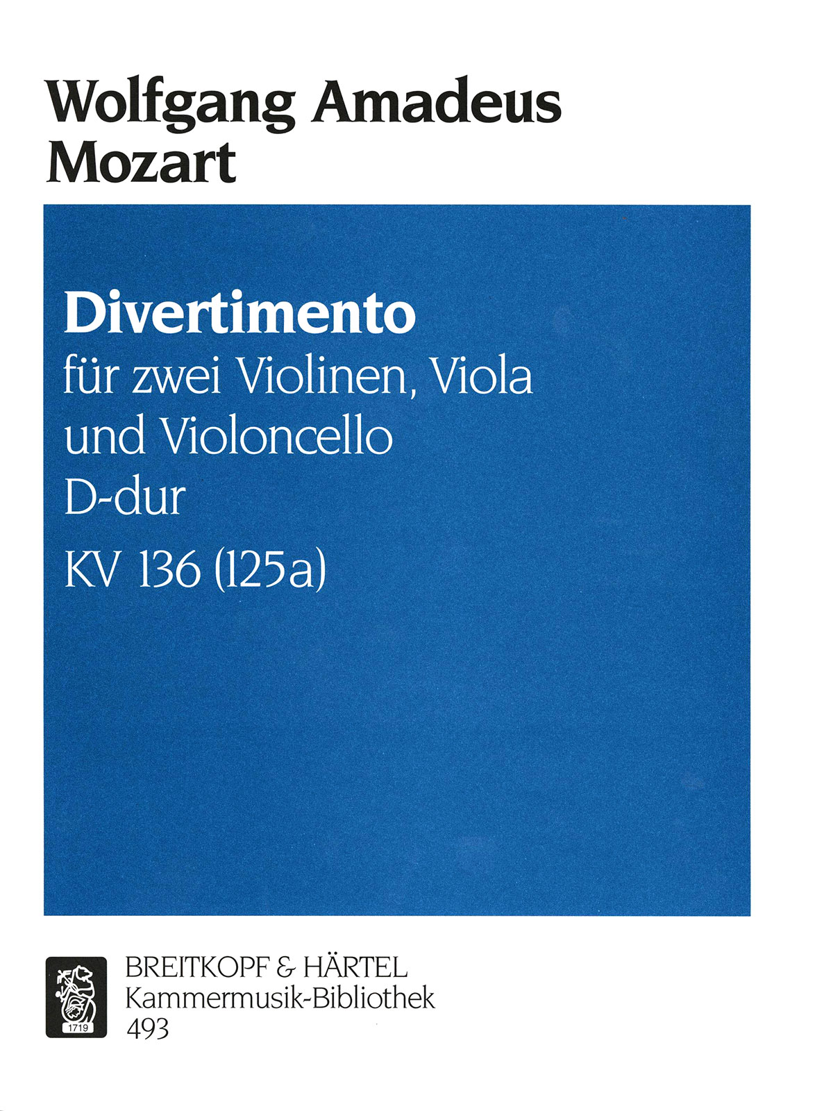 Wolfgang Amadeus Mozart - Divertimento in D major K. 136 - Cover