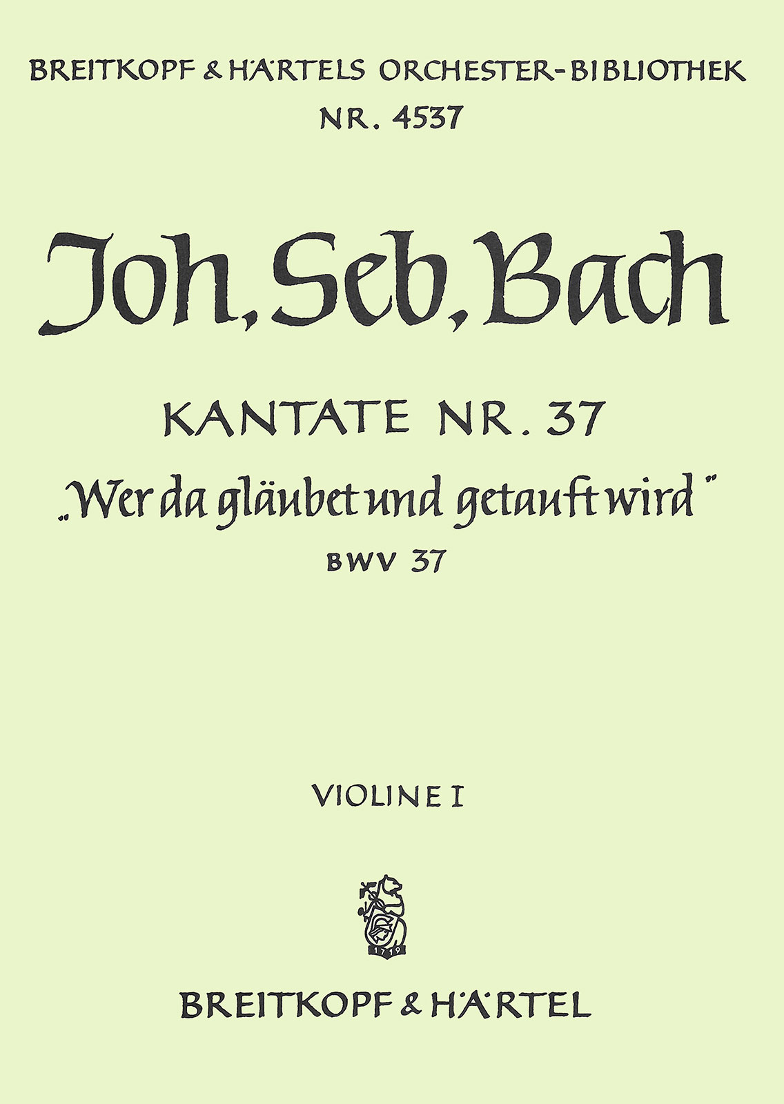 OB 4537-15 - Cantata BWV 37 “He that believeth and baptized is” - Cover