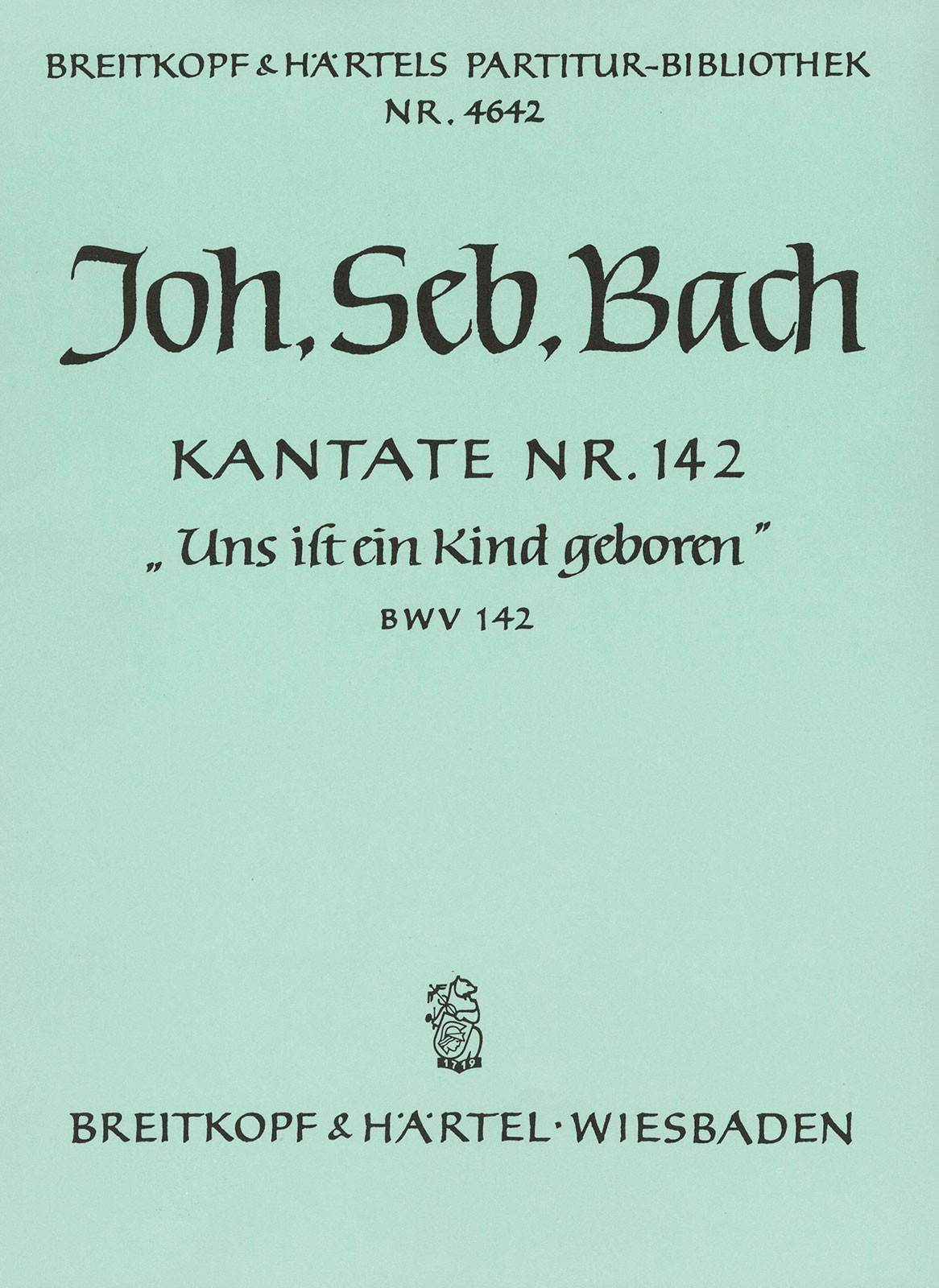 PB 4642 - Cantata BWV 142 “Uns ist ein Kind geboren” - Cover