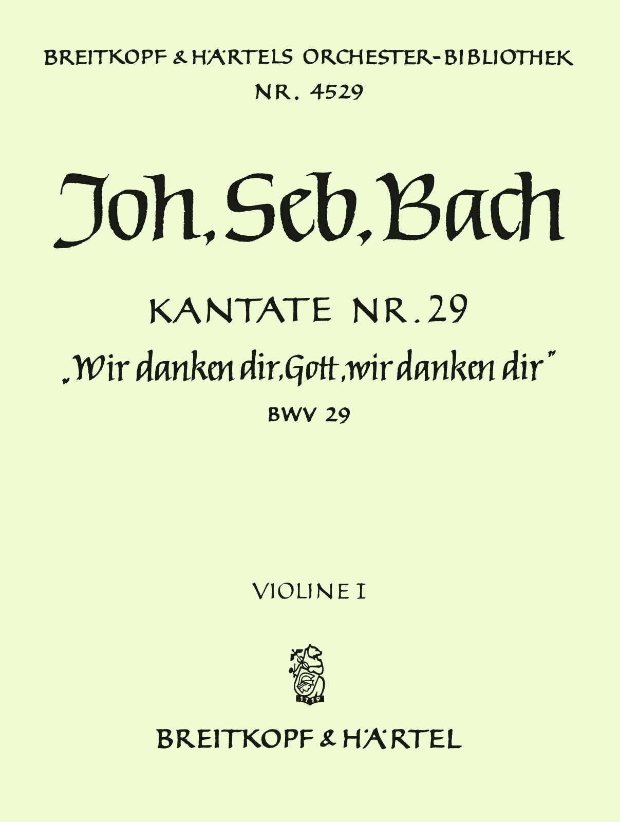 OB 4529-15 - Cantata BWV 29 “We praise Thee, O God, we worship Thee” - Cover