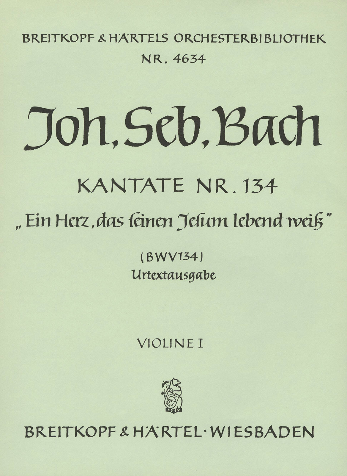OB 4634-15 - Kantate BWV 134 „Ein Herz, das seinen Jesum lebend weiß“ - Cover