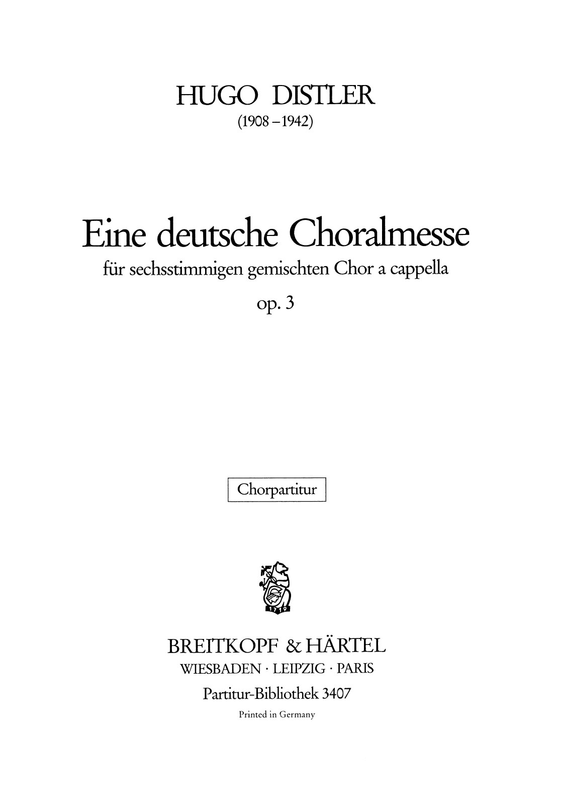 Hugo Distler - Eine deutsche Choralmesse op. 3 - Cover