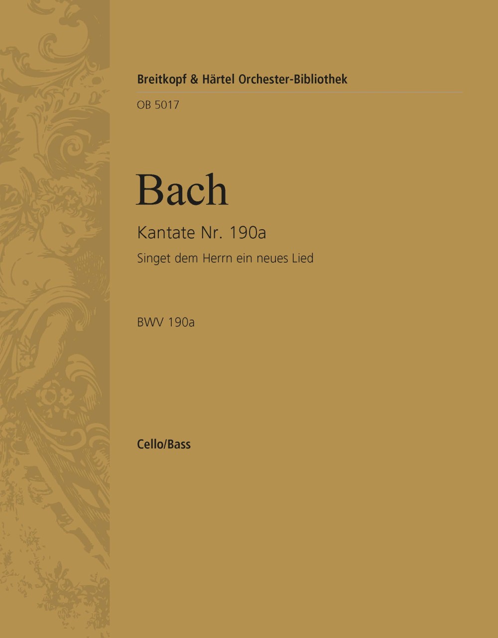 OB 5017-26 - Cantata BWV 190a “Sing ye the Lord a joyful song” - Cover