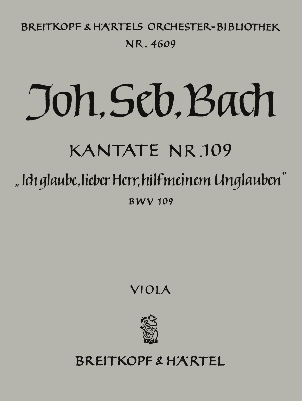 OB 4609-19 - Cantata BWV 109 “Ich glaube, lieber Herr, hilf meinem Unglauben” - Cover