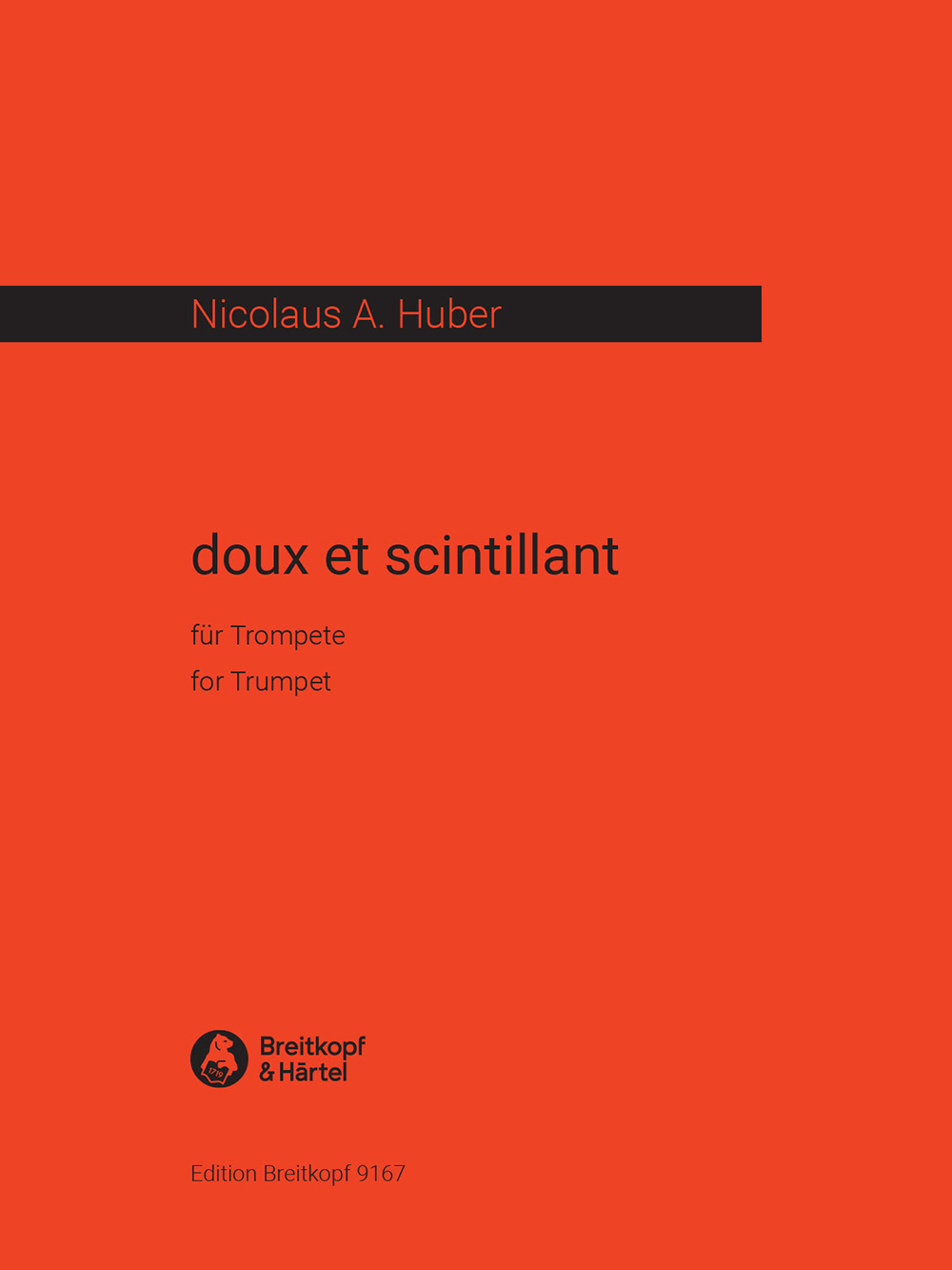 Nicolaus A. Huber - doux et scintillant - Cover