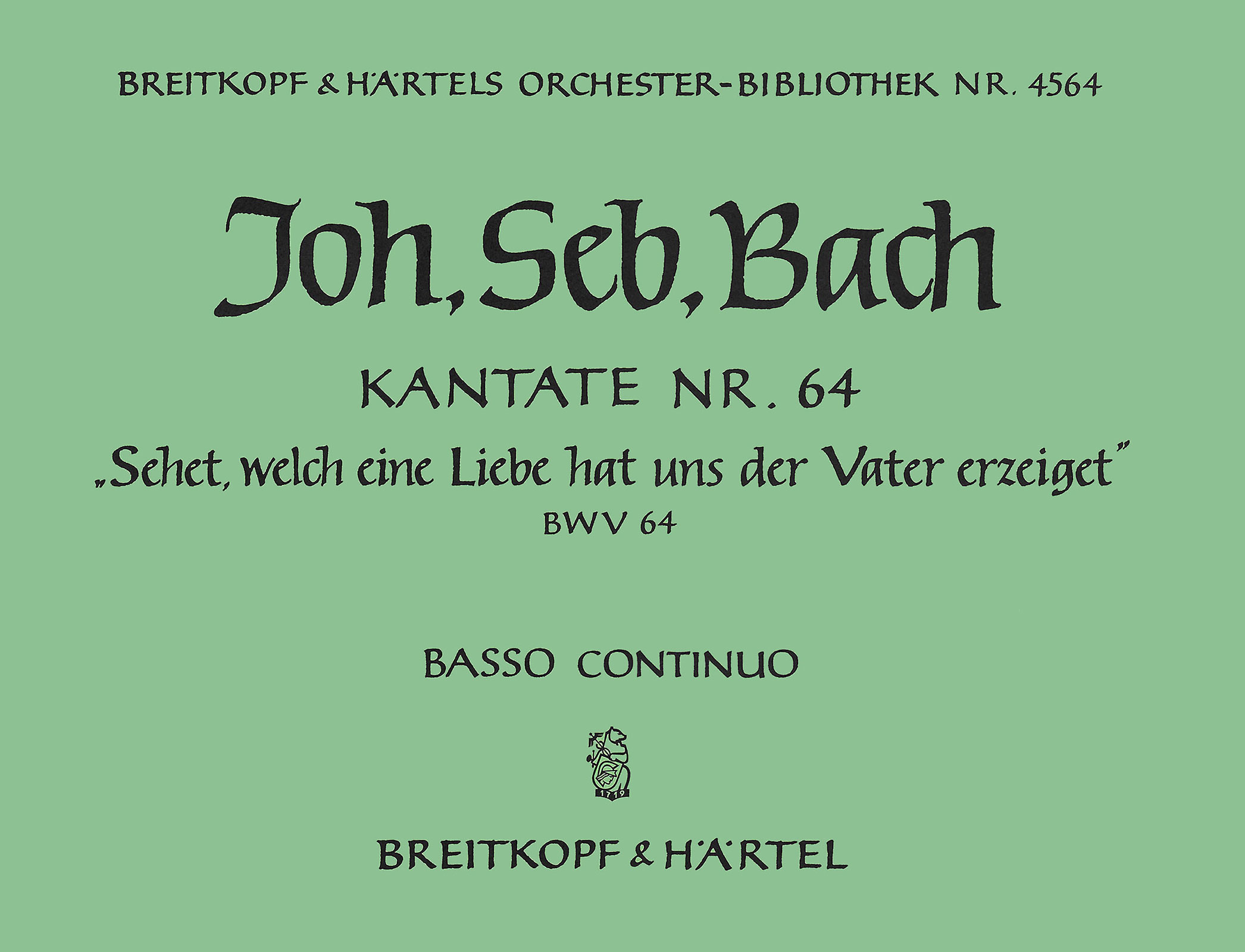 OB 4564-11 - Cantata BWV 64 “See now, what great affection on us the Father hath showered” - Cover