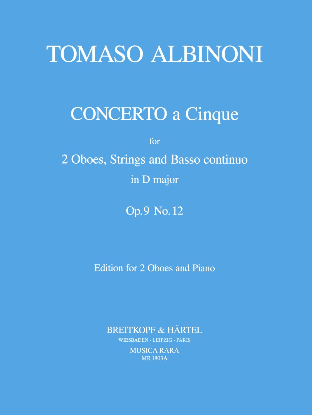 Tomaso Albinoni - Concerto a 5 in D op. 9/12 - Cover
