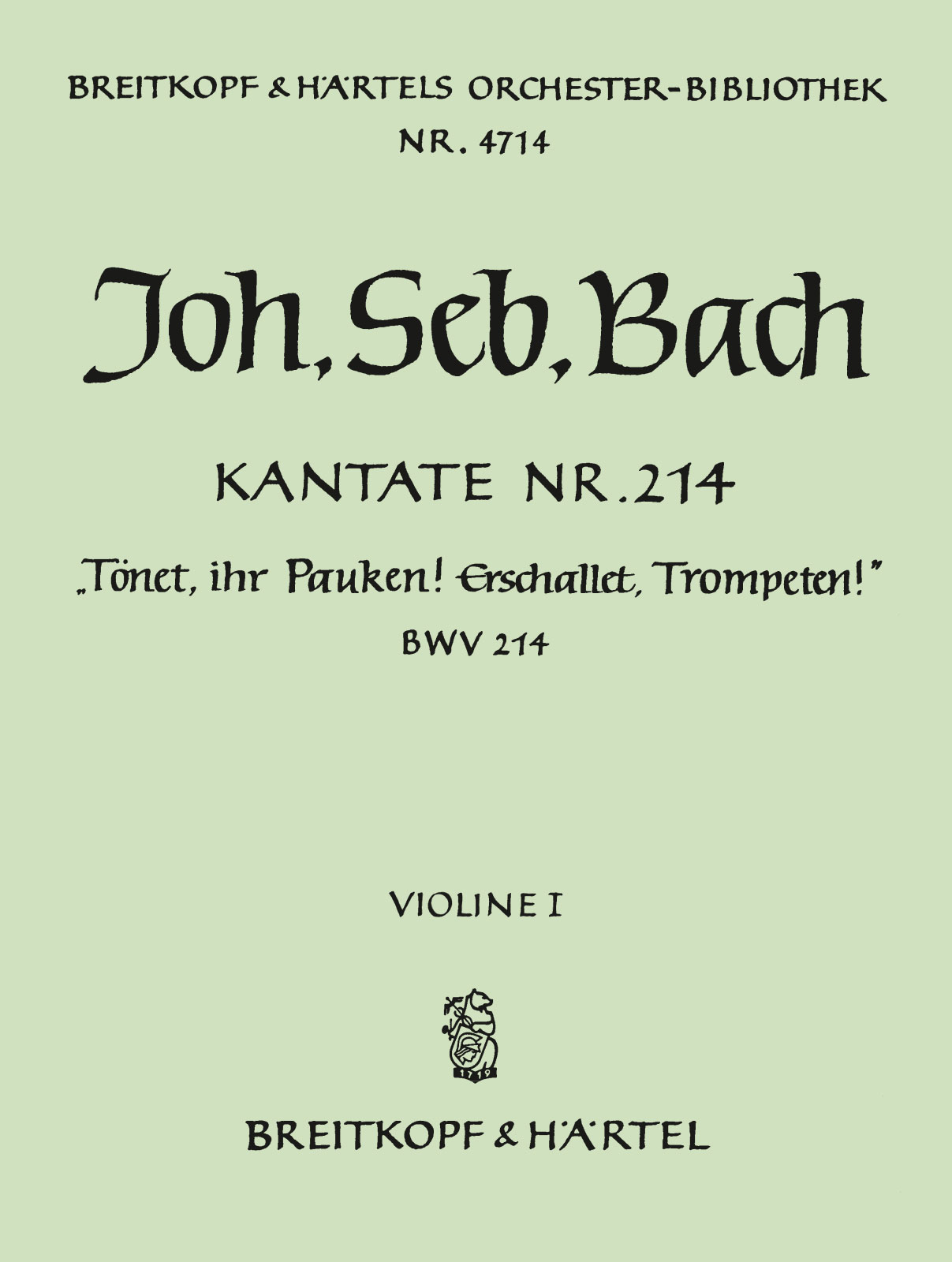 OB 4714-15 - Kantate BWV 214 „Tönet, ihr Pauken! Erschallet, Trompeten!“ - Cover
