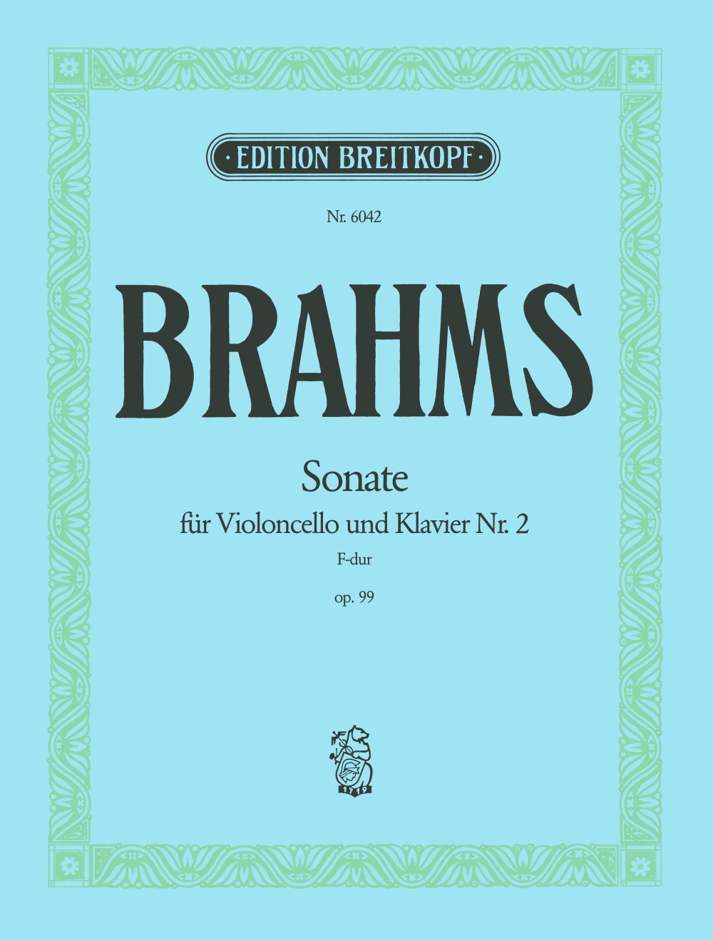 Johannes Brahms - Sonata No. 2 in F major Op. 99 - Cover