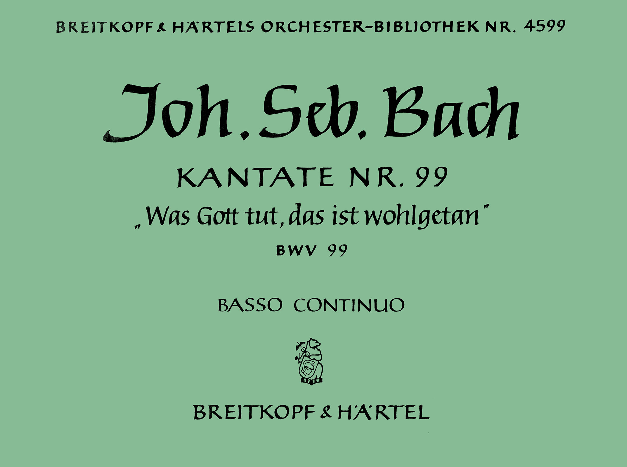 OB 4599-11 - Kantate BWV 99 „Was Gott tut, das ist wohlgetan“ - Cover