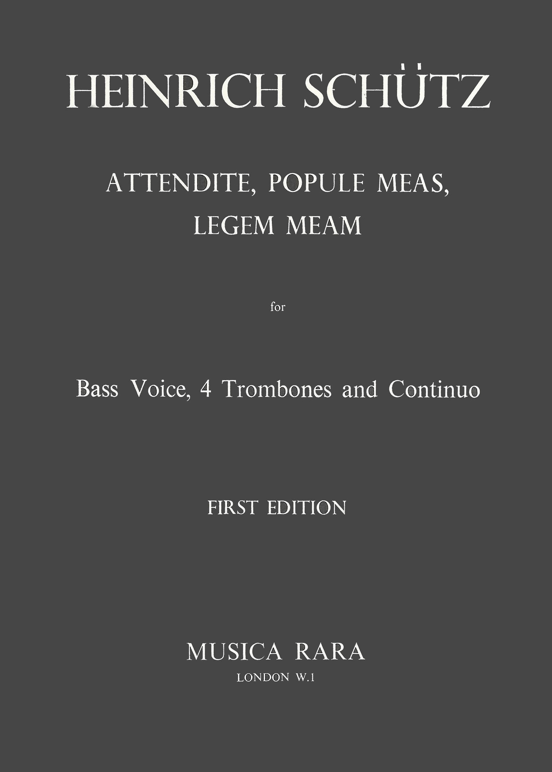 Heinrich Schütz - Attendite, populae meas, legam meam - Cover