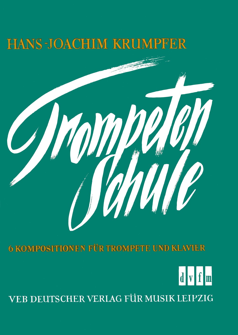 DV 30007a - Trompetenschule für Fortgeschrittene - Cover