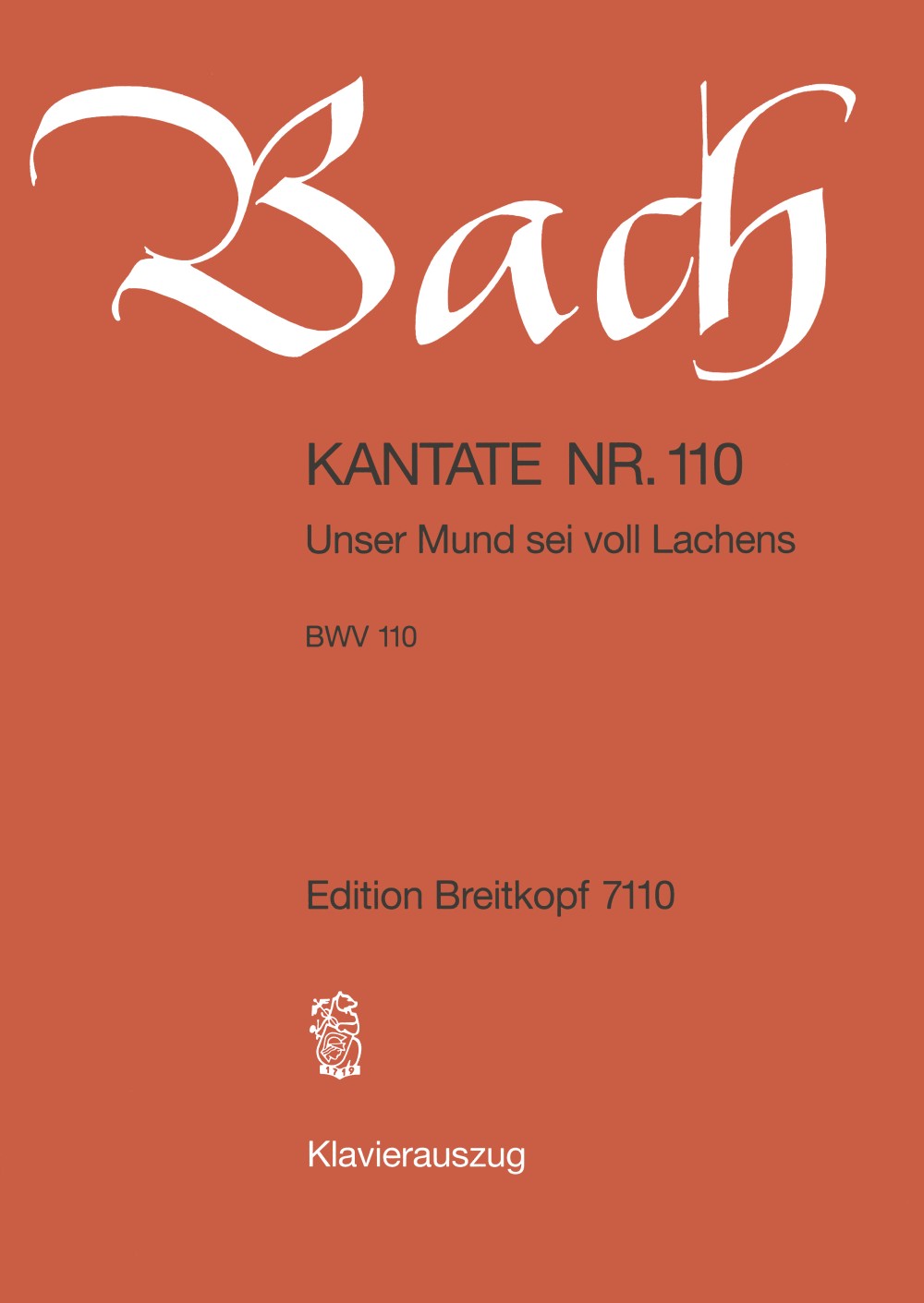Johann Sebastian Bach - Kantate BWV 110 „Unser Mund sei voll Lachens“ - Cover