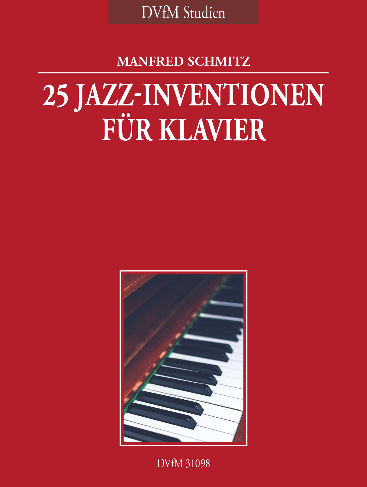 Manfred Schmitz - 25 Jazz-Inventionen - Cover