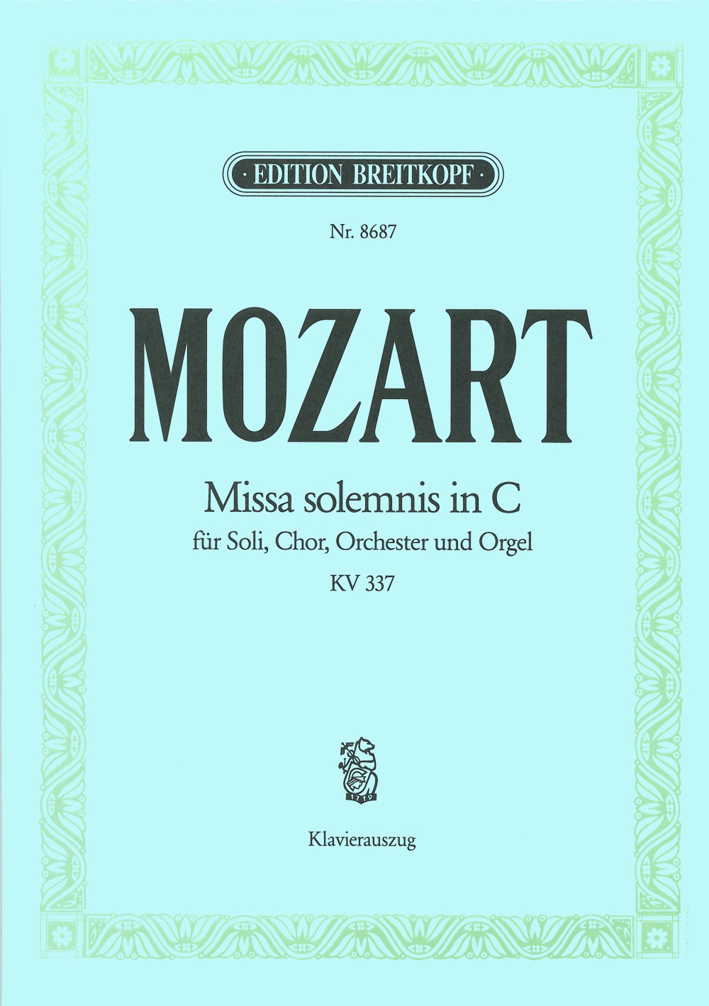 Wolfgang Amadeus Mozart - Missa solemnis in C KV 337 - Cover