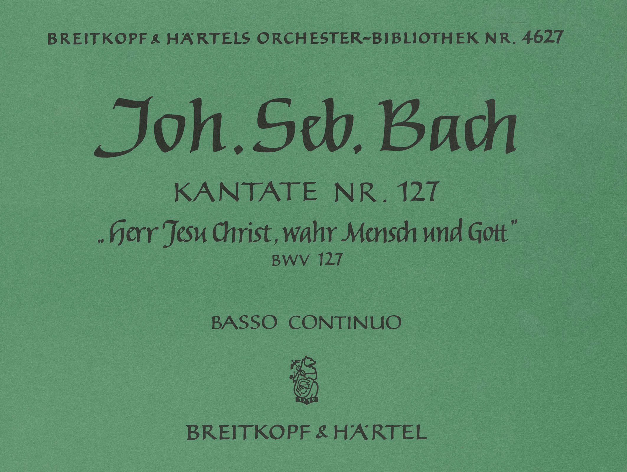OB 4627-11 - Cantata BWV 127 “Lord Jesu, Who as Man wast born” - Cover