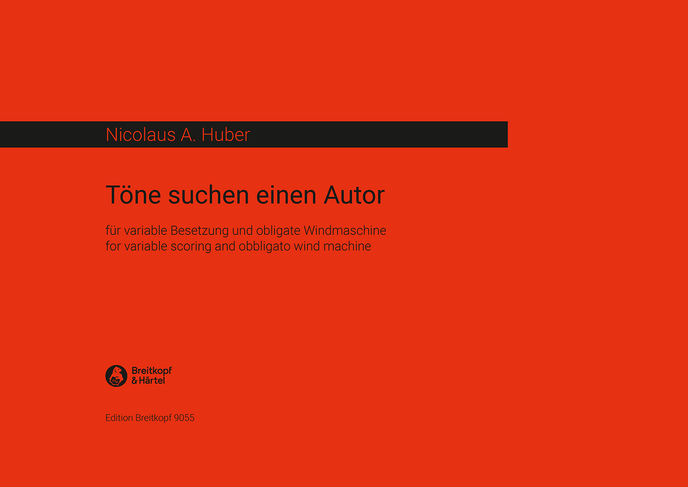 Nicolaus A. Huber - Töne suchen einen Autor - Cover