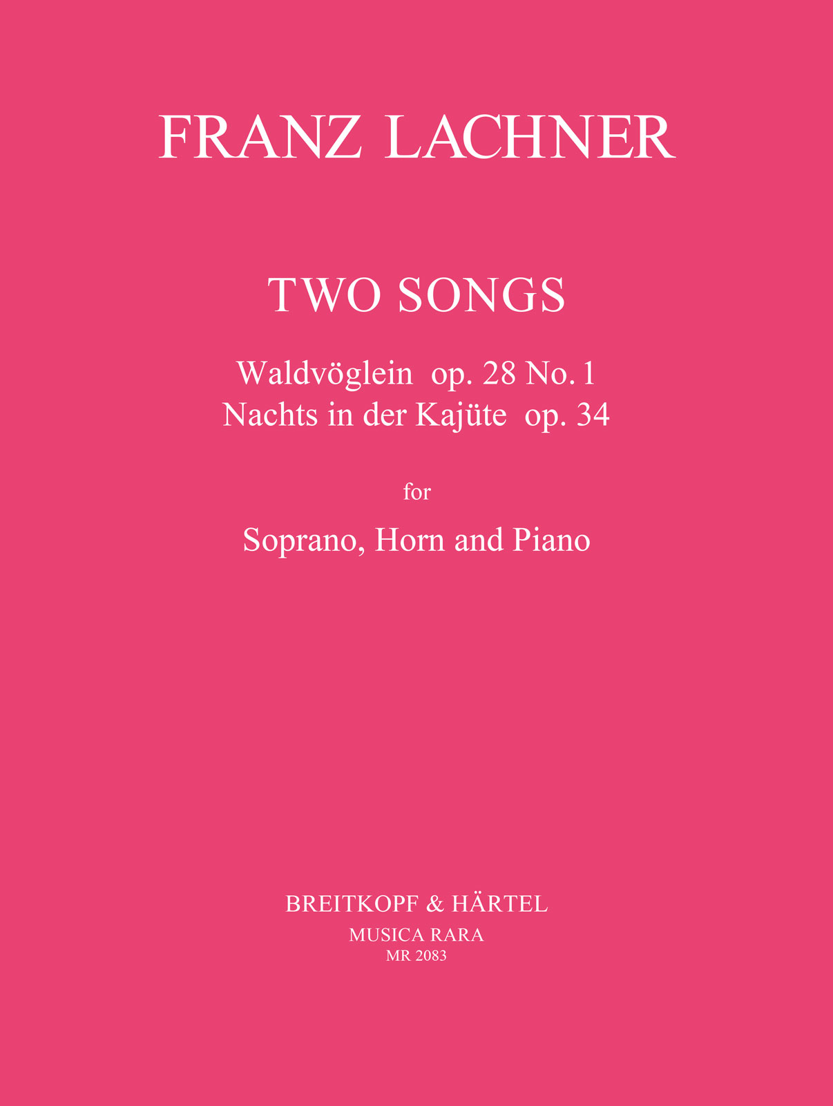 Franz Lachner - 2 Lieder - Cover
