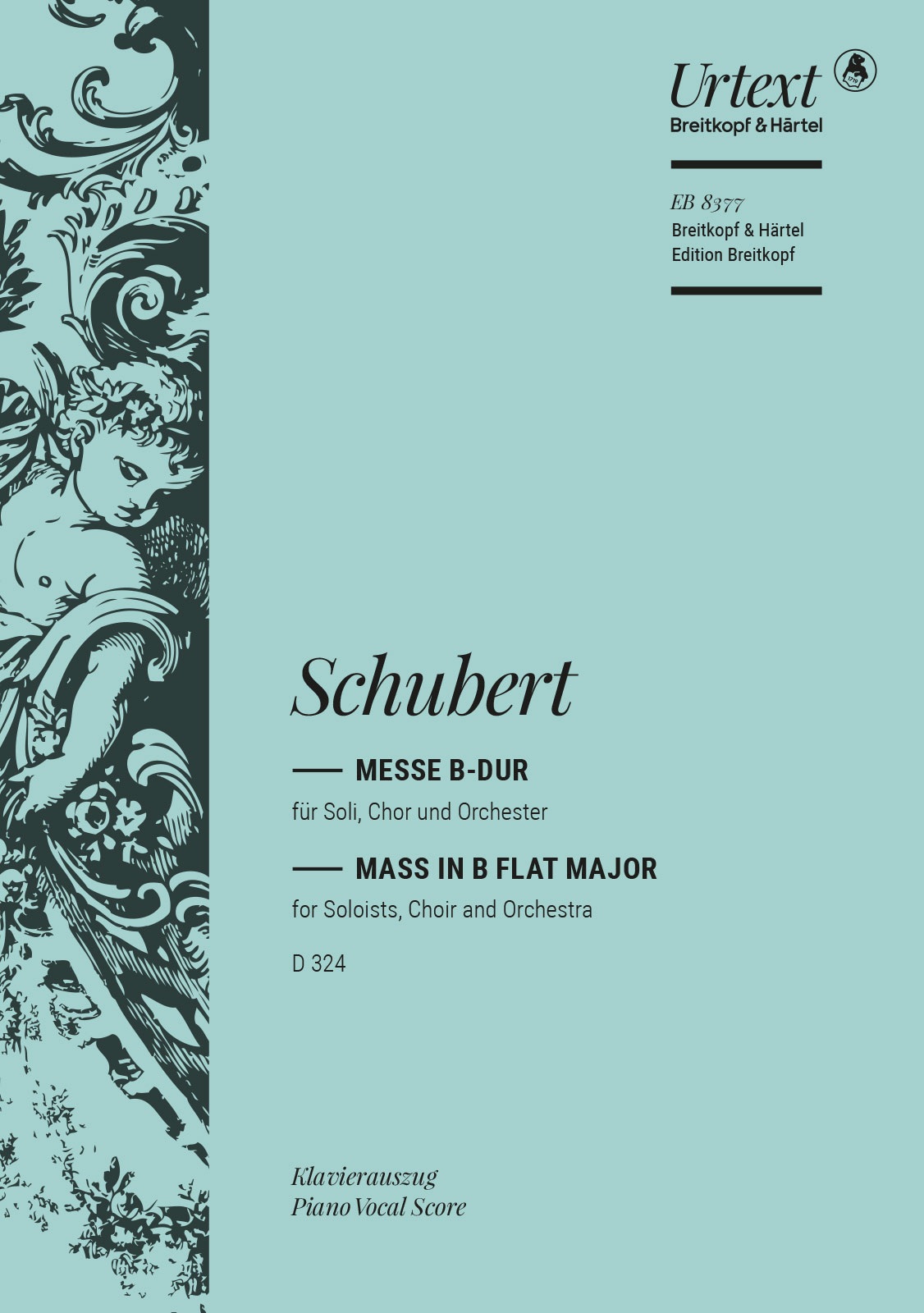 Franz Schubert - Mass in Bb major D 324 [Op. post. 141] - Cover