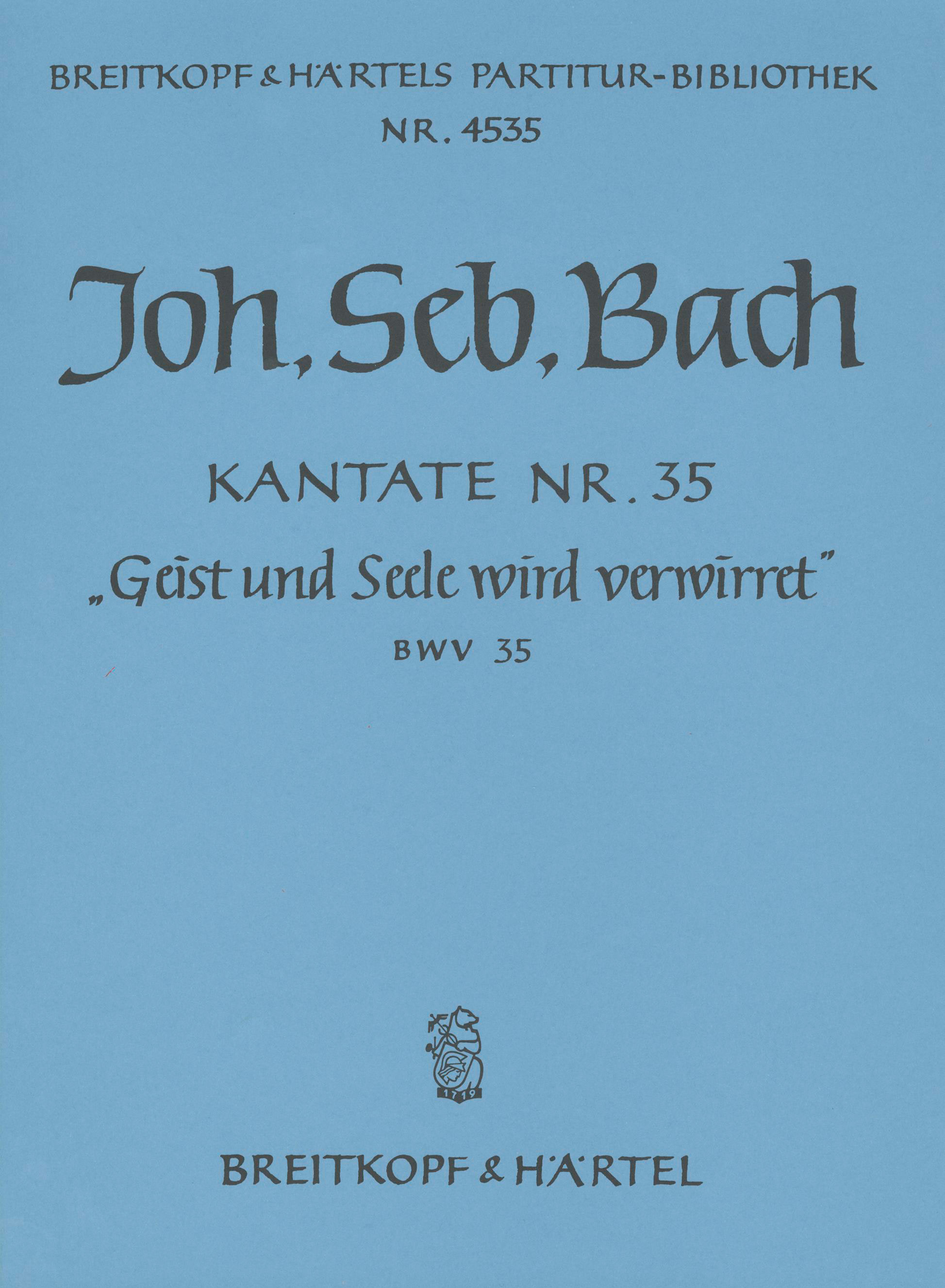 PB 4535 - Kantate BWV 35 „Geist und Seele wird verwirret“ - Cover