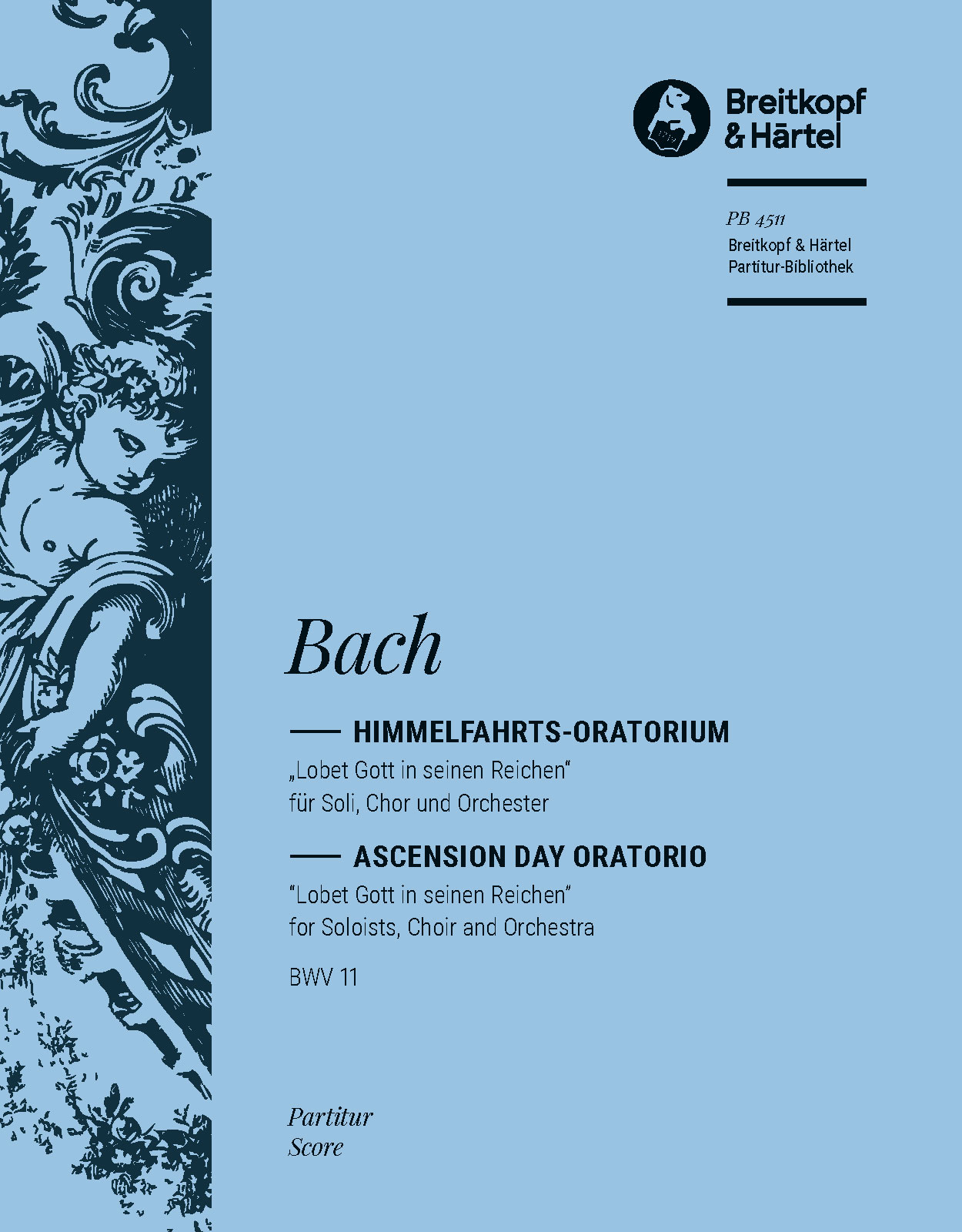 PB 4511D - Ascension Day Oratorio BWV 11 - Cover